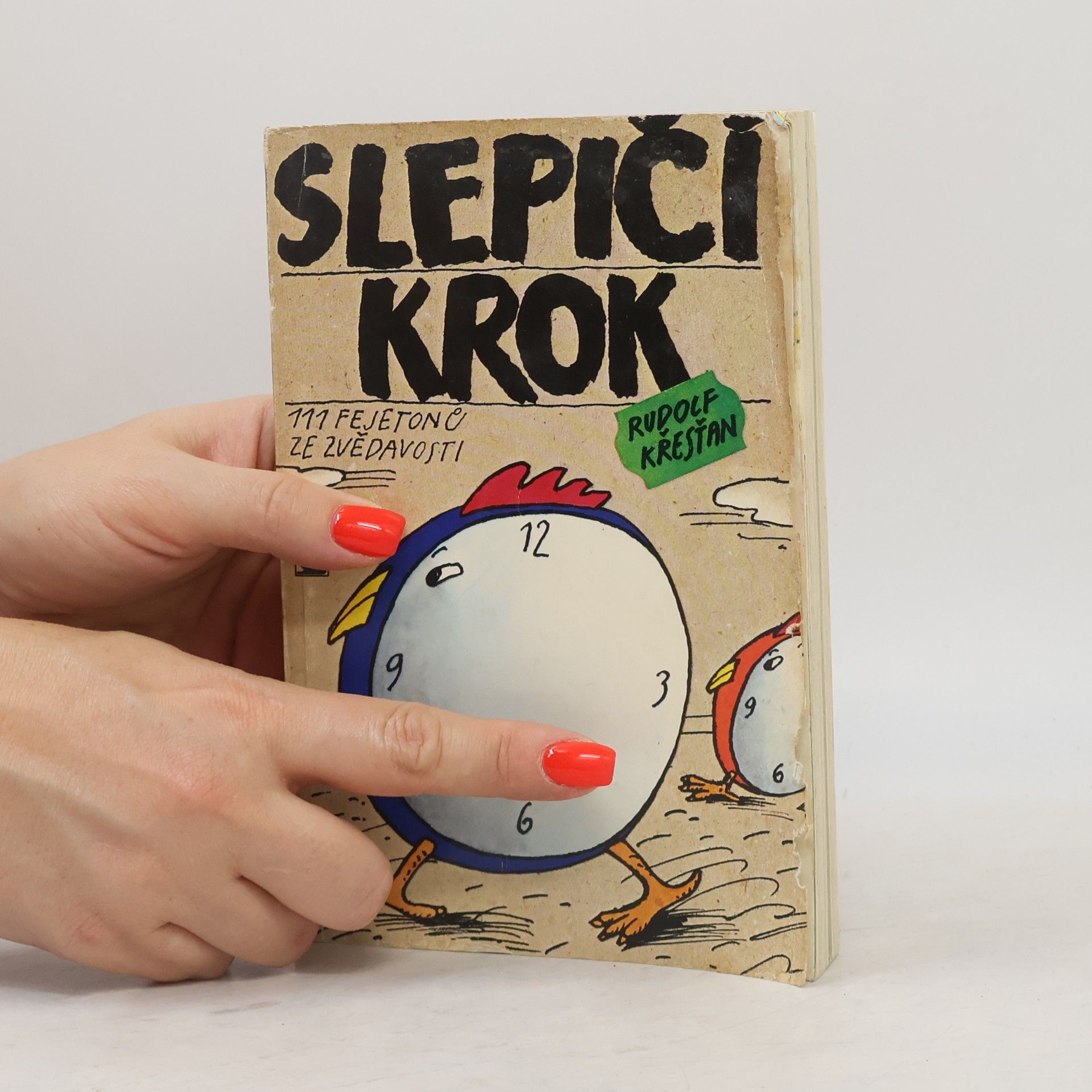 Rudolf Křesťan Slepičí krok