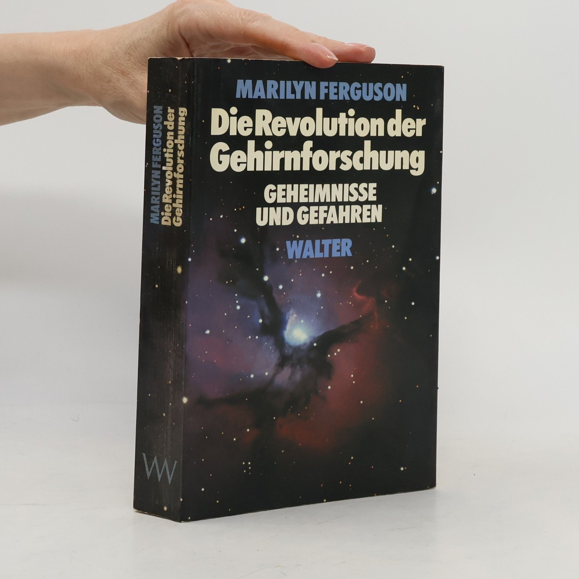 Marilyn Ferguson Die Revolution der Gehirnforschung