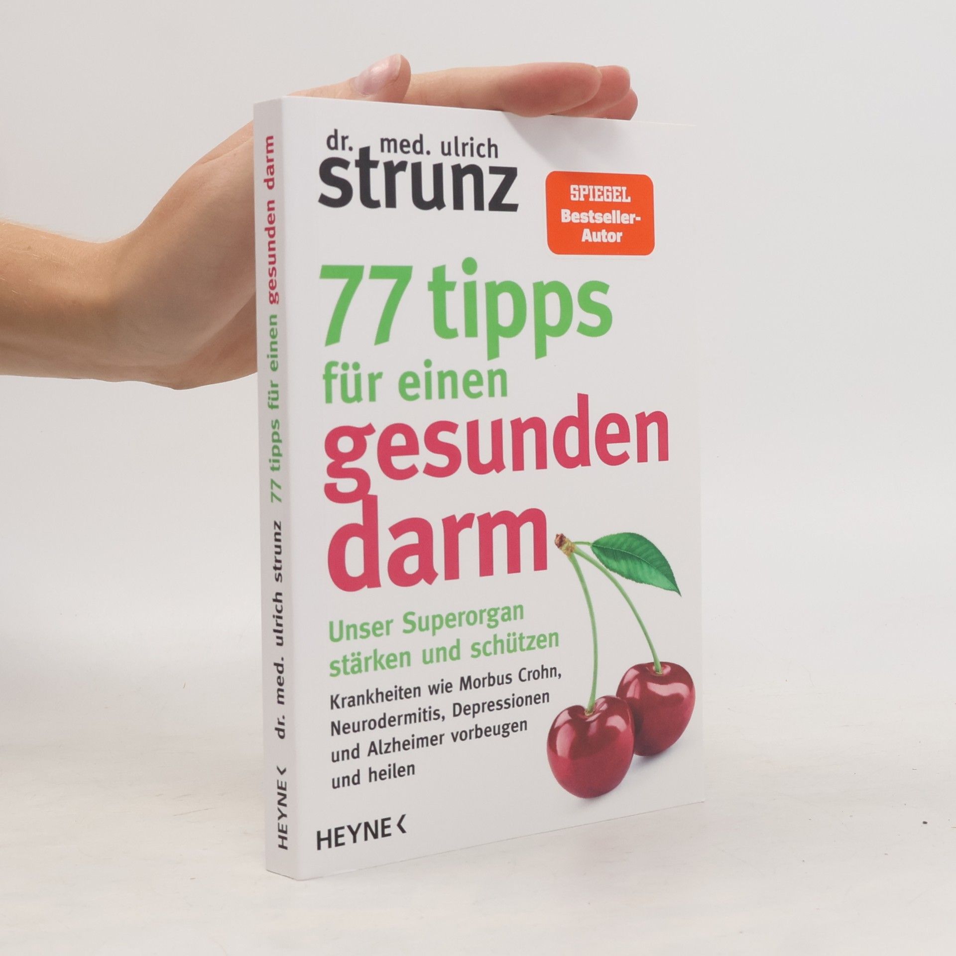 Ulrich Strunz 77 Tipps für einen gesunden Darm