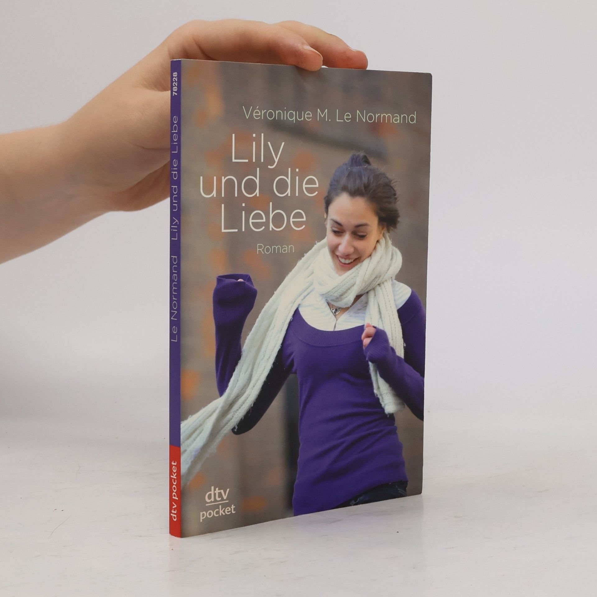 Ve ronique M. Le Normand Lily und die Liebe