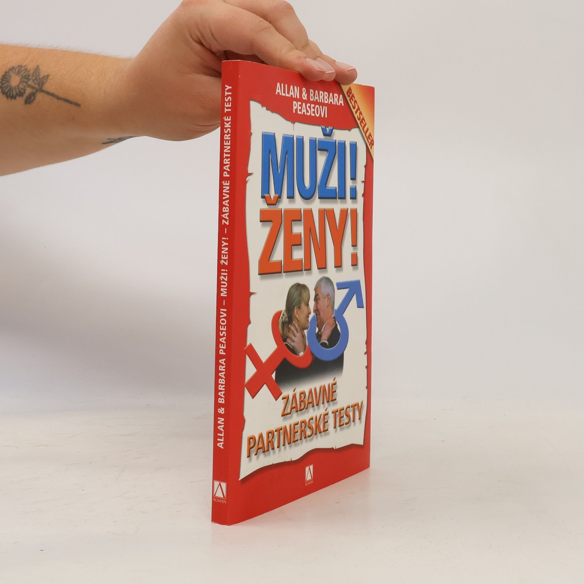 Barbara Pease Muži! Ženy! : zábavné partnerské testy