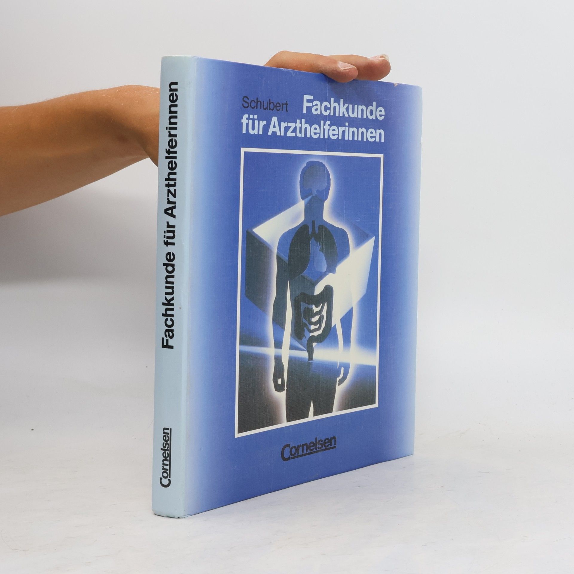 Fred Schubert Fachkunde für Arzthelferinnen