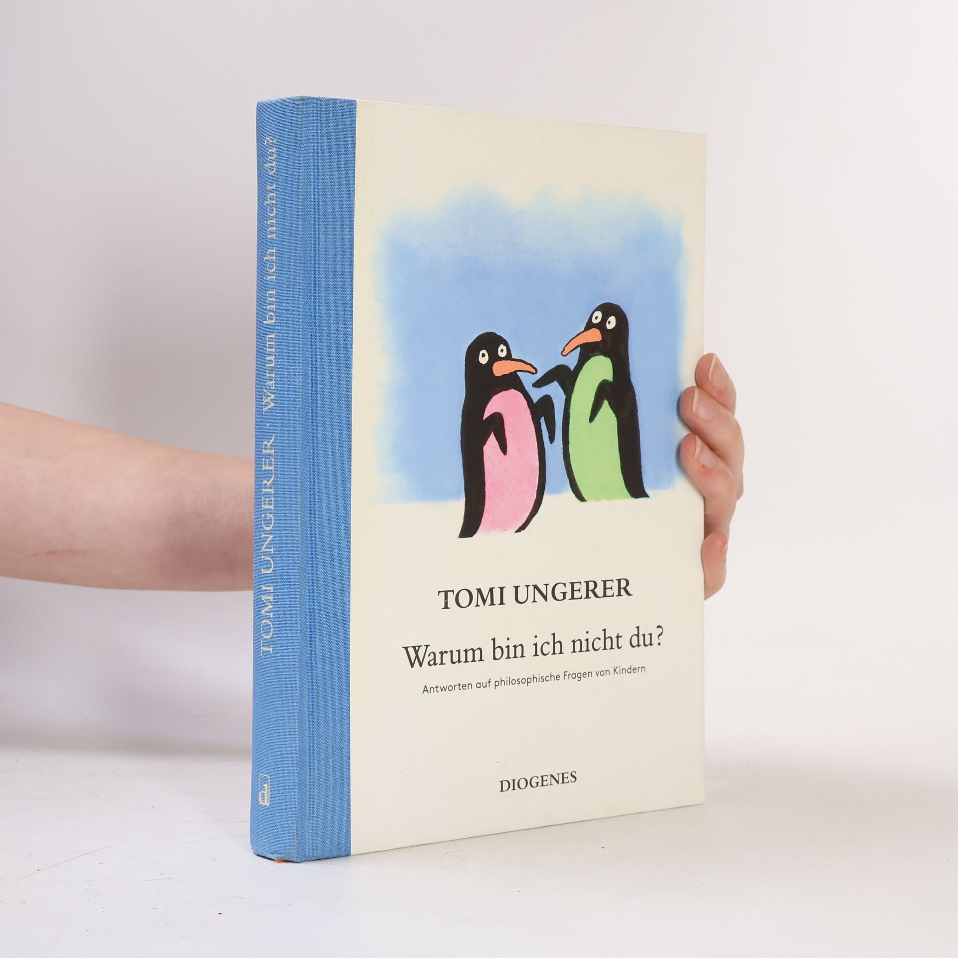 Tomi Ungerer Warum bin ich nicht du?