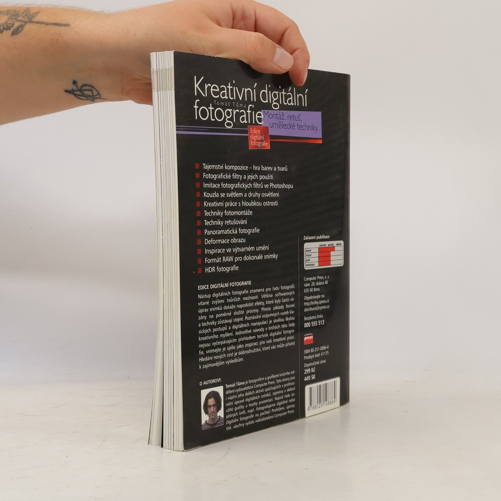 Tomáš Tůma Kreativní digitální fotografie. Montáž, retuš, umělecké techniky
