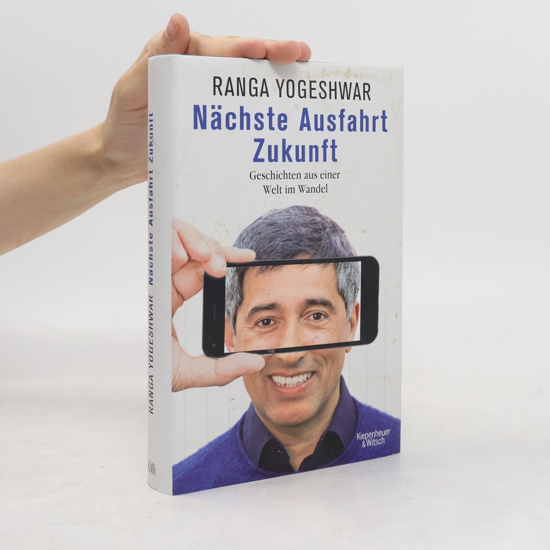 Ranga Yogeshwar Nächste Ausfahrt Zukunft