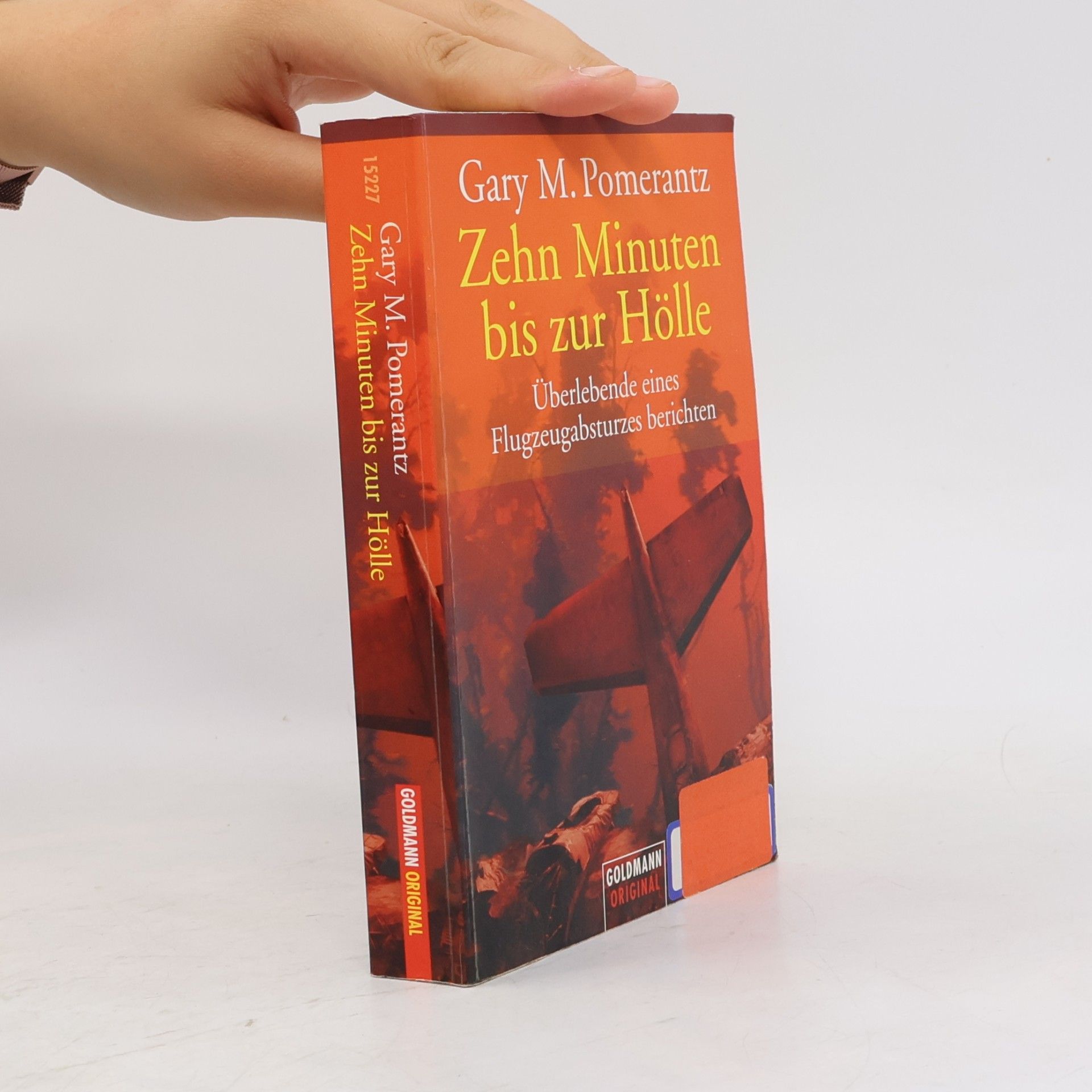Gary M. Pomerantz Zehn Minuten bis zur Hölle