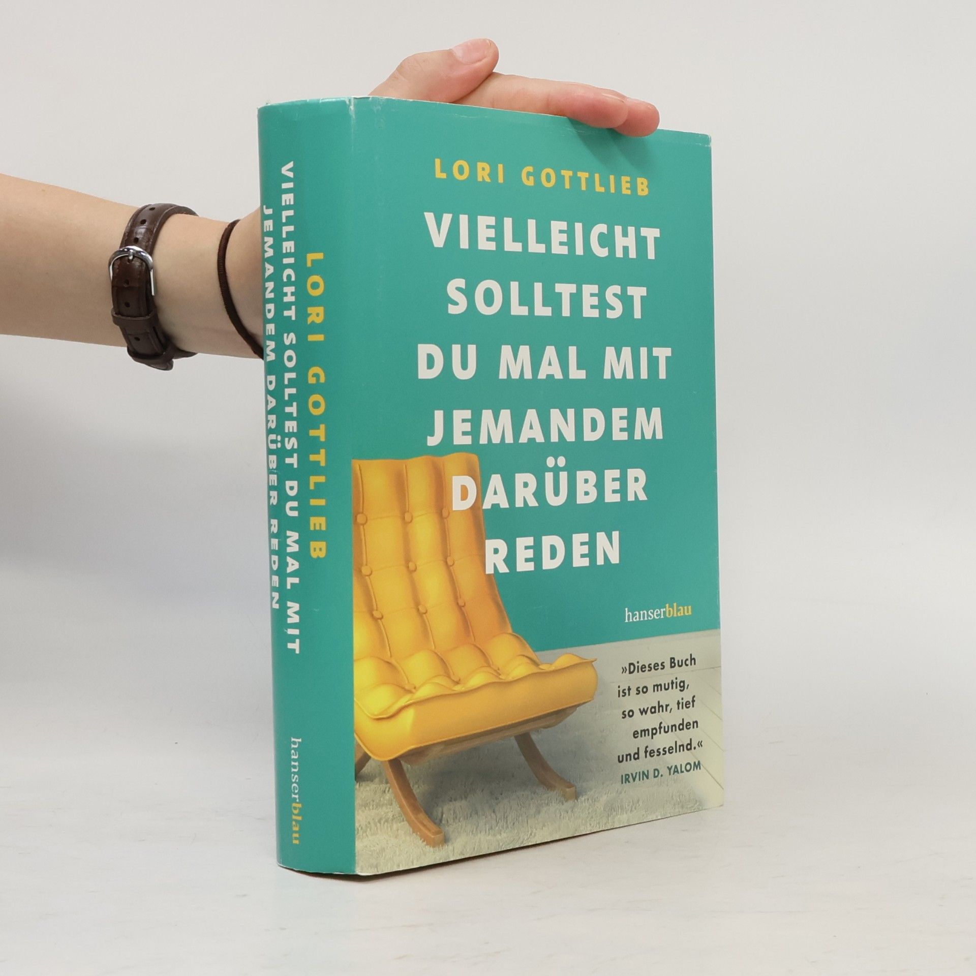 Lori Gottlieb Vielleicht solltest du mal mit jemandem darüber reden