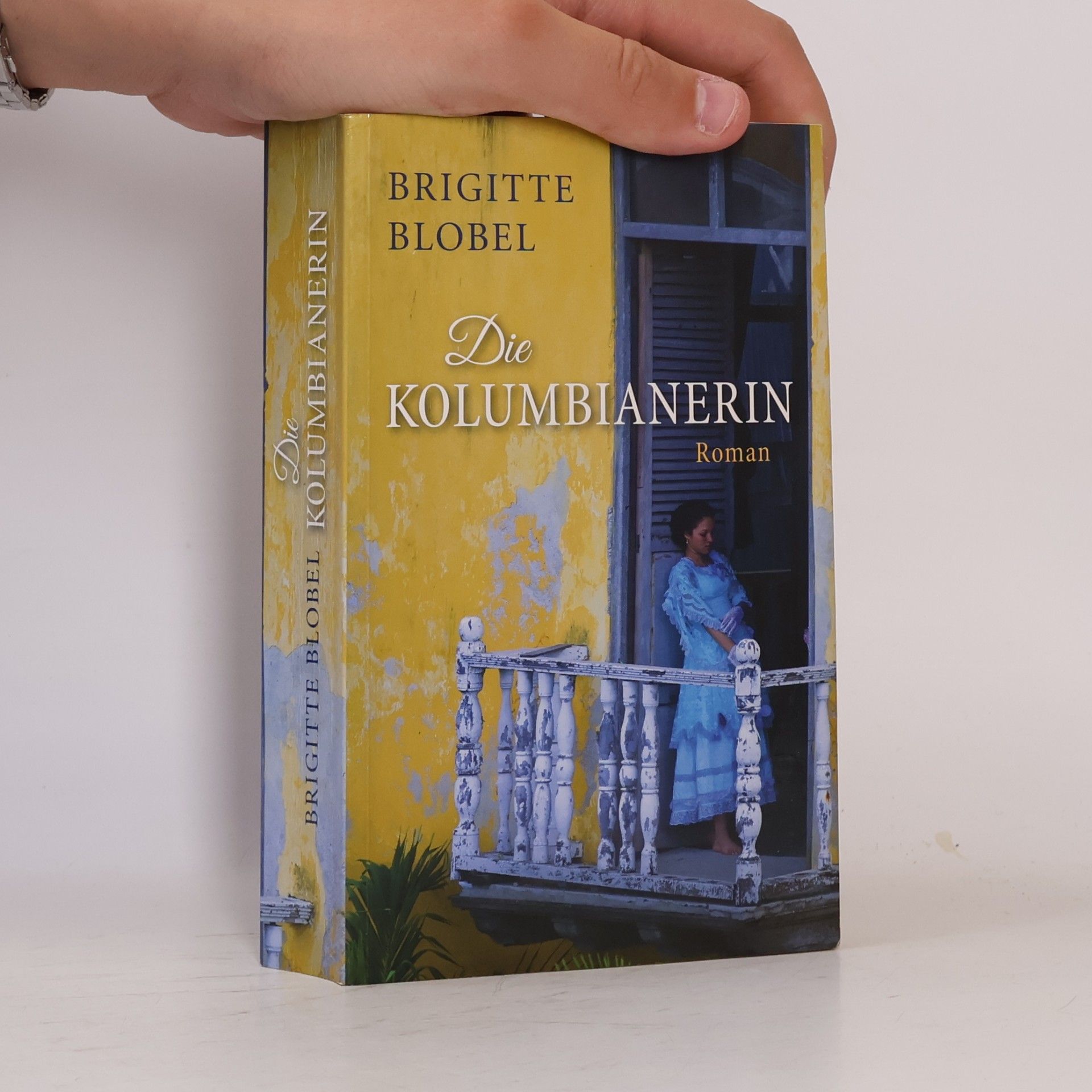 Brigitte Blobel Die Kolumbianerin