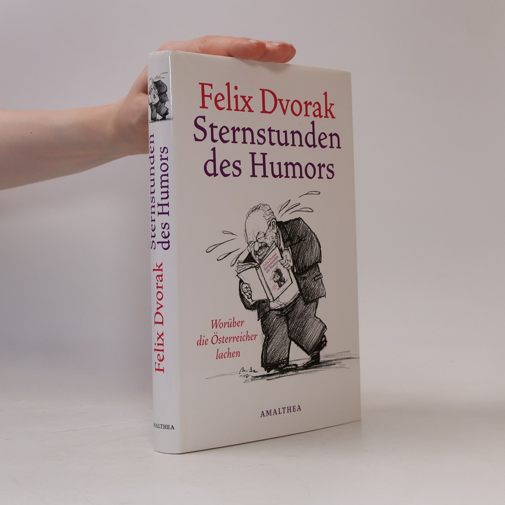 Felix Dvorak Sternstunden des Humors