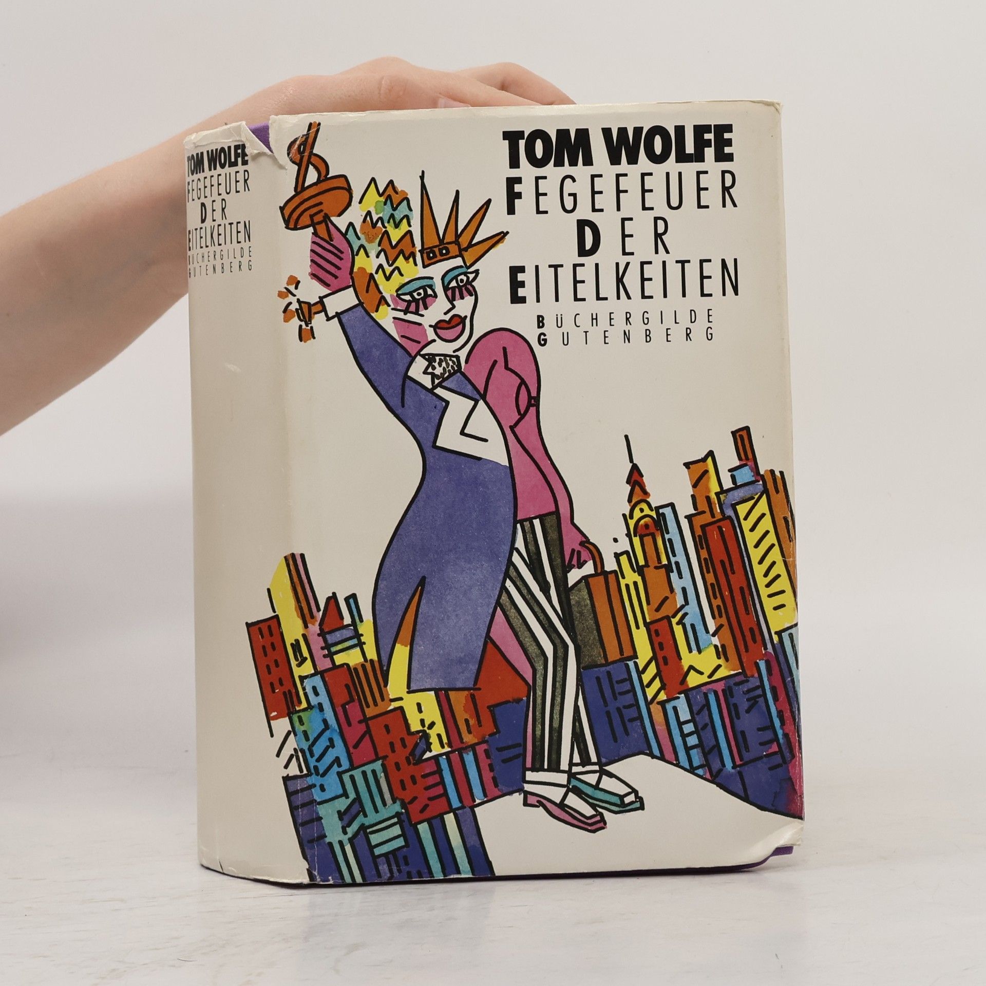 Tom Wolfe Fegefeuer der Eitelkeiten