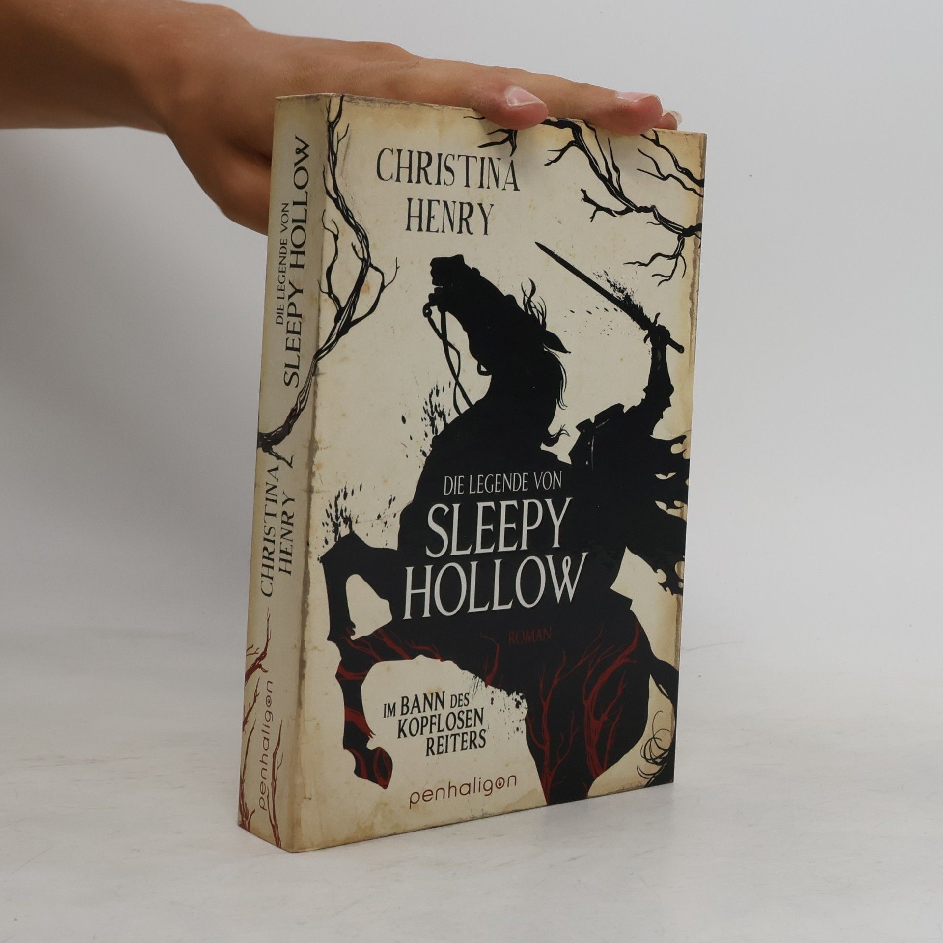 Christina Henry Die Legende von Sleepy Hollow - im Bann des kopflosen Reiters