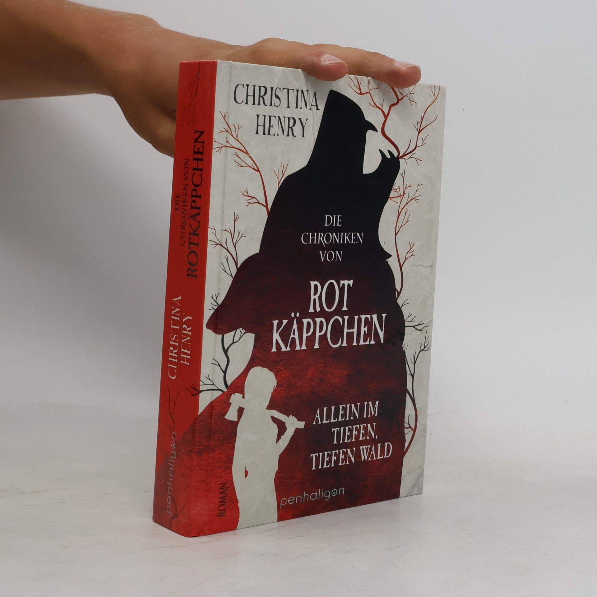 Christina Henry Die Chroniken von Rotkäppchen