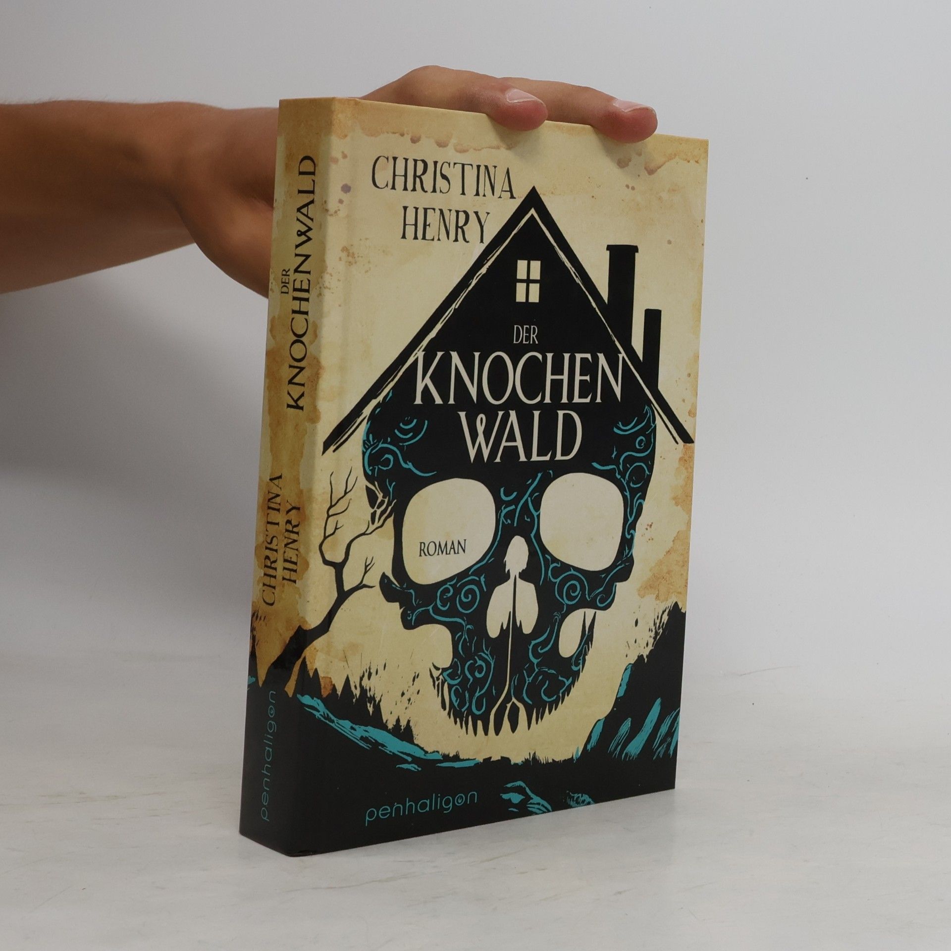 Christina Henry Der Knochenwald