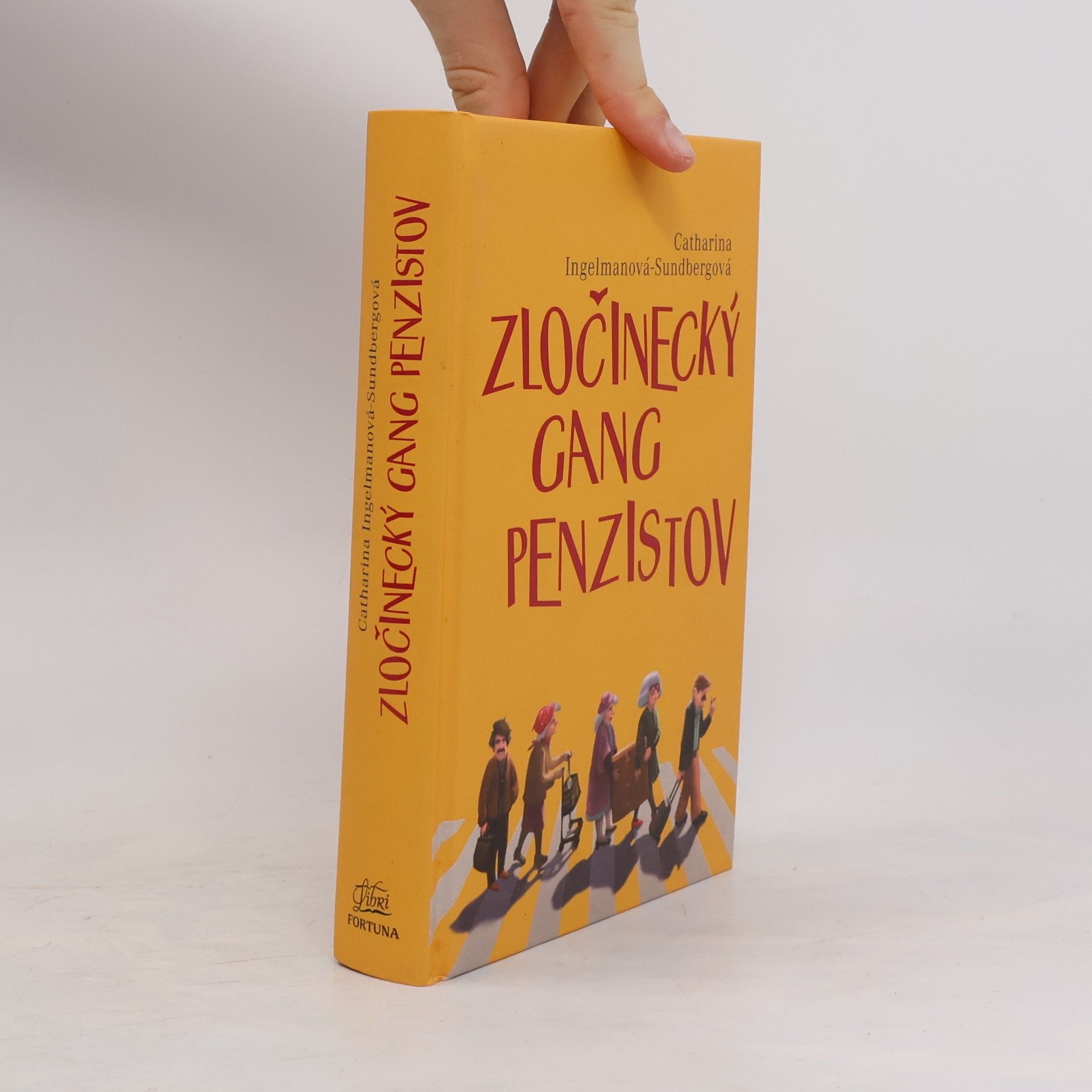 Catharina Ingelman Sundberg Zločinecký gang penzistov