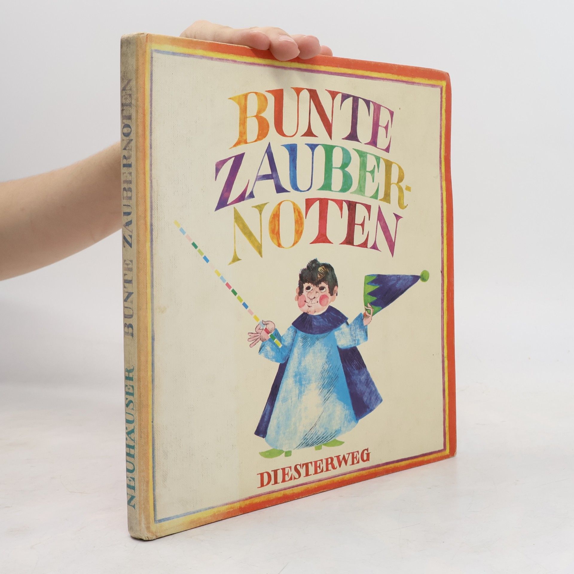 Meinolf Neuhäuser Bunte Zaubernoten