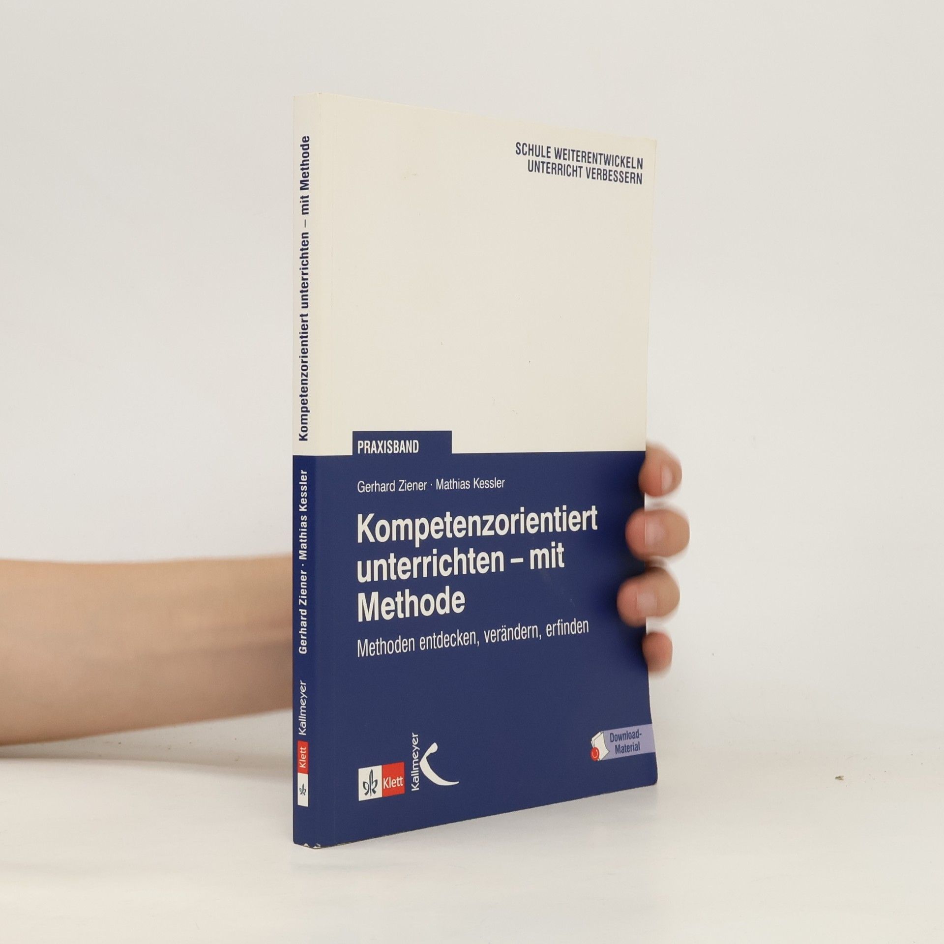 Mathias Kessler Kompetenzorientiert unterrichten - mit Methode