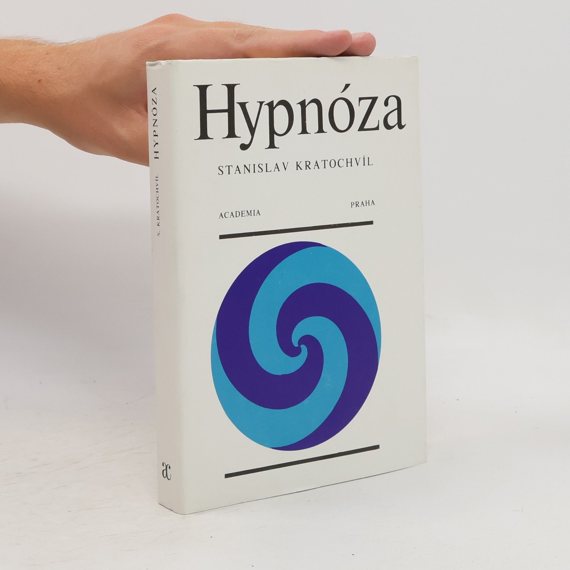 Stanislav Kratochvíl Hypnóza