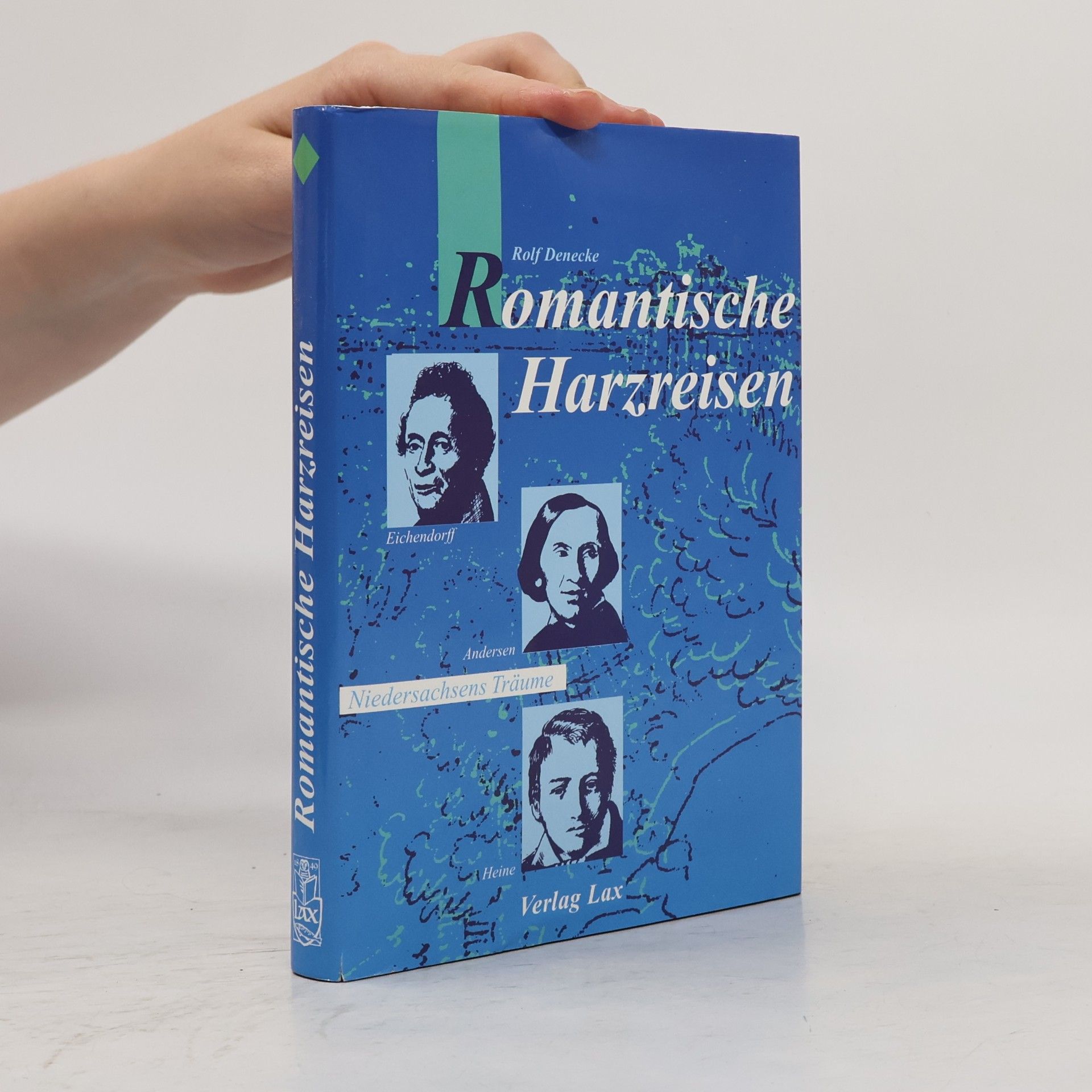 Rolf Denecke Romantische Harzreisen
