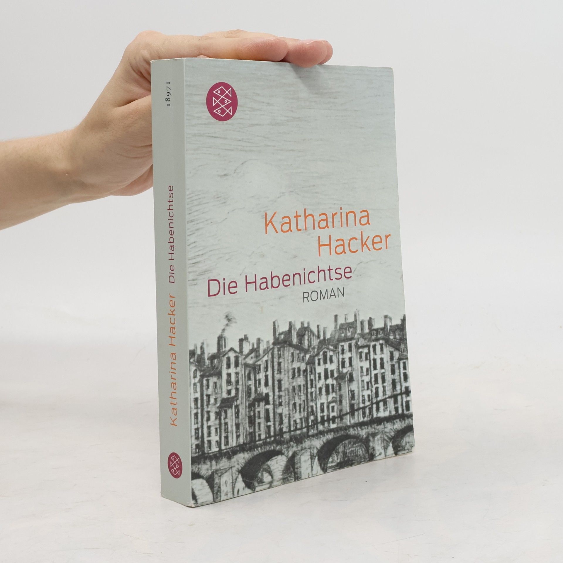 Katharina Hacker Die Habenichtse