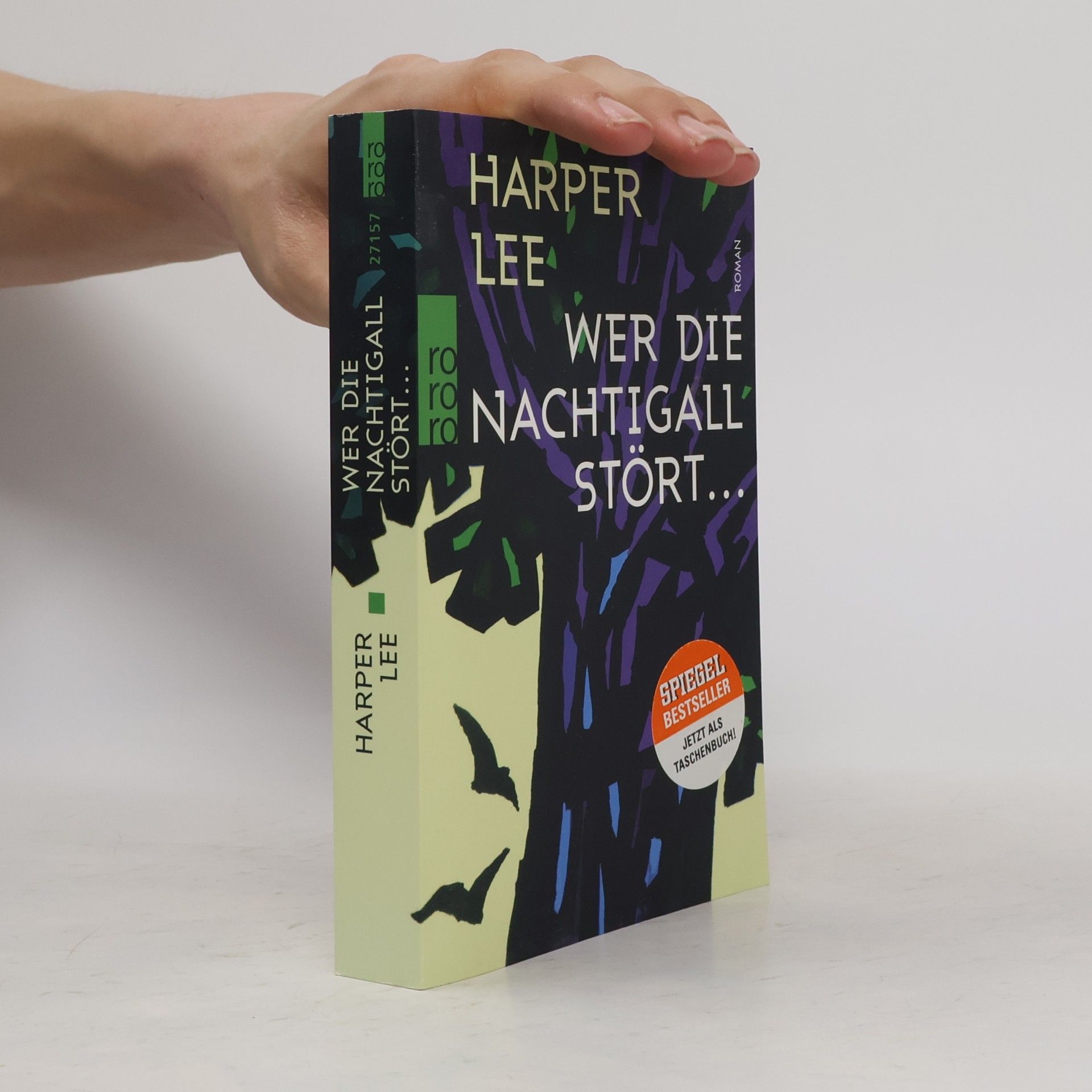 Harper Lee Wer die Nachtigall stört ...
