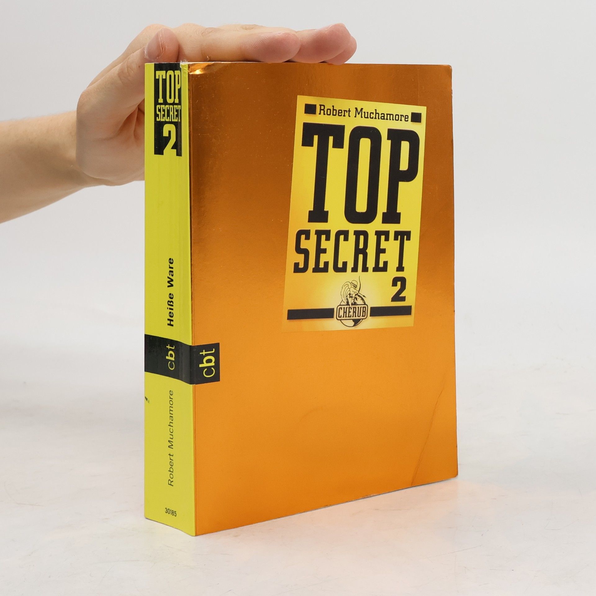 Robert Muchamore Top Secret 2. Heiße Ware