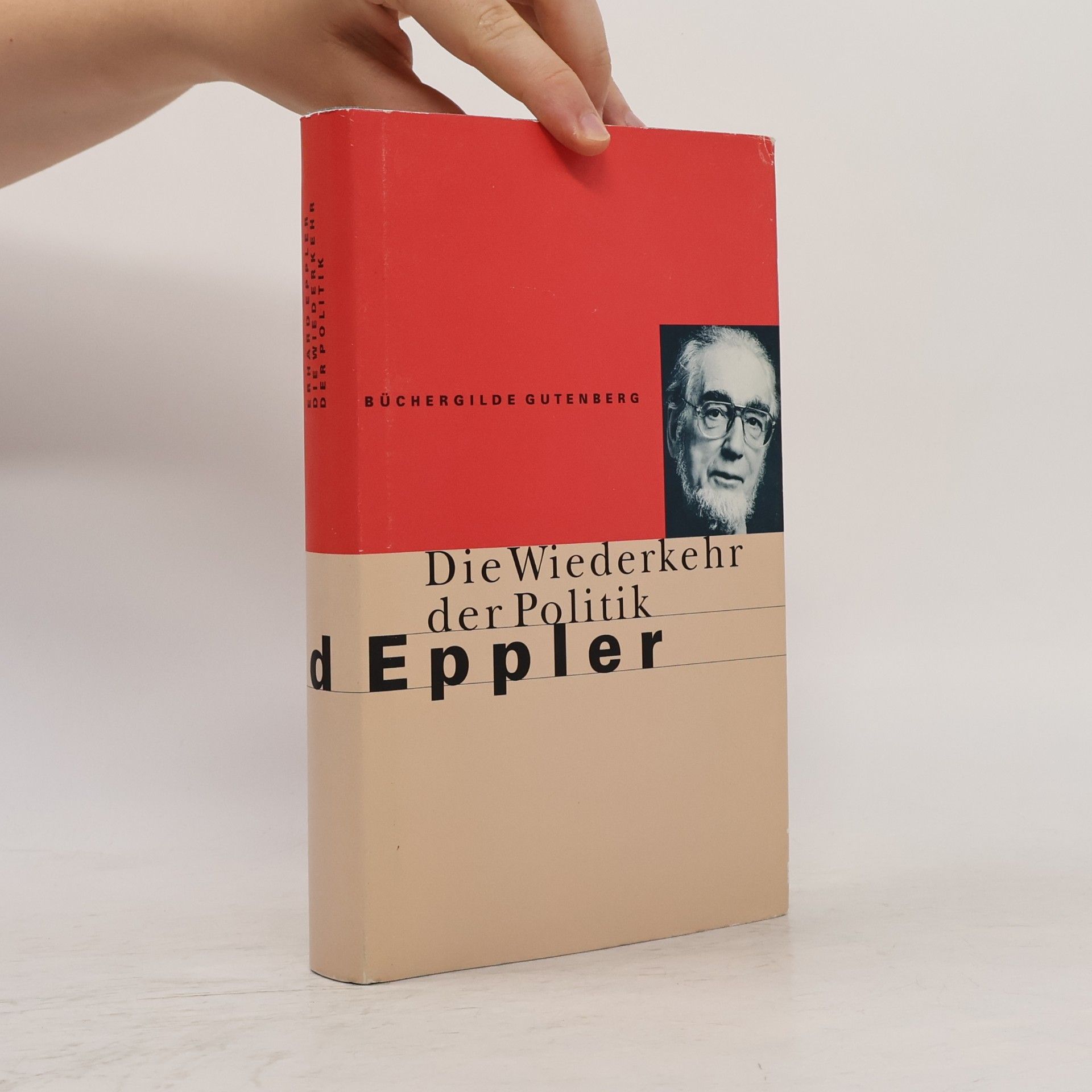 Erhard Eppler Die Wiederkehr der Politik