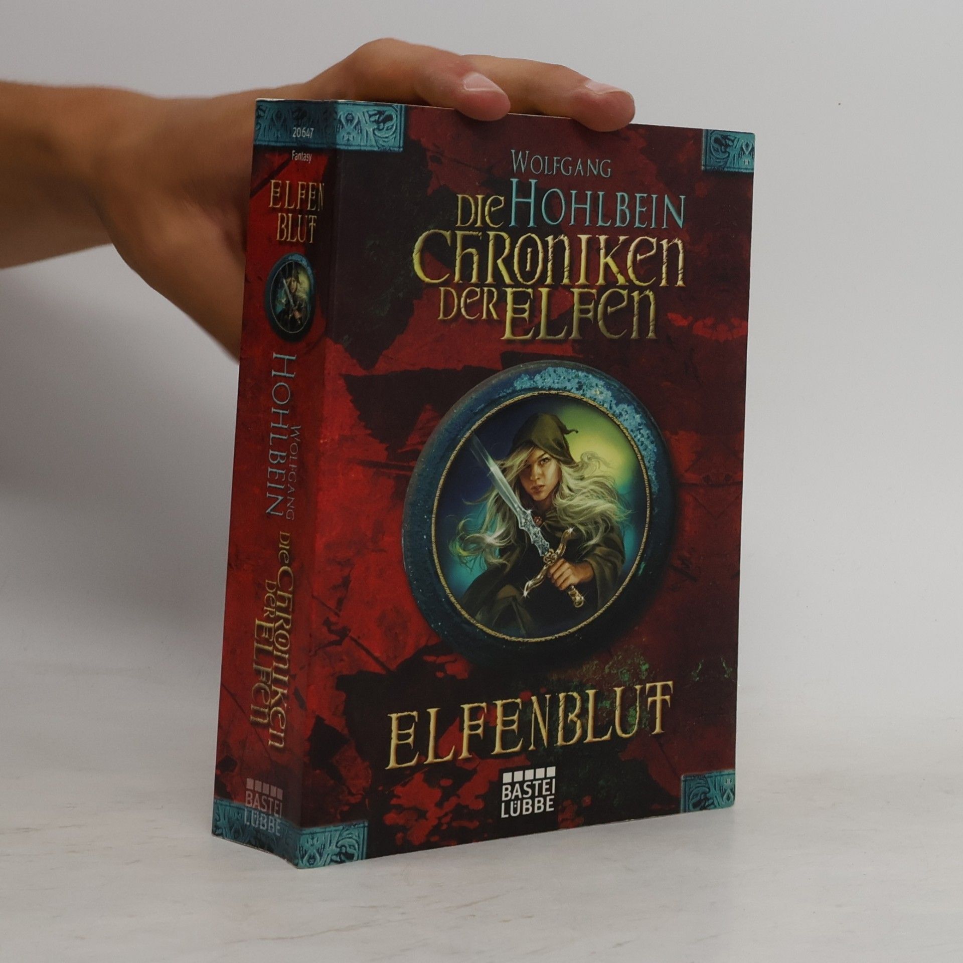 Wolfgang Hohlbein Die Chroniken der Elfen: Elfenblut
