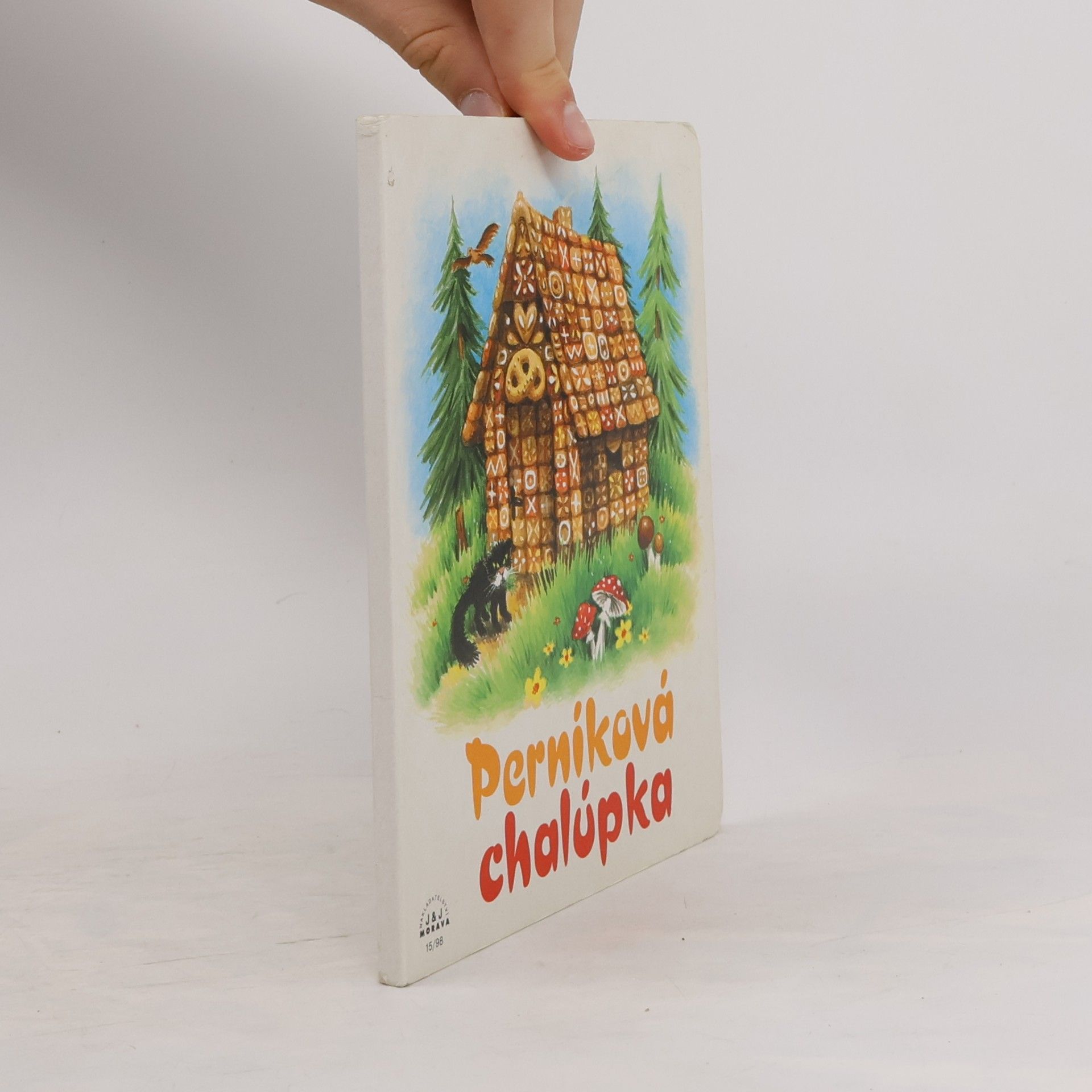 Květa Rosová Perníková chaloupka