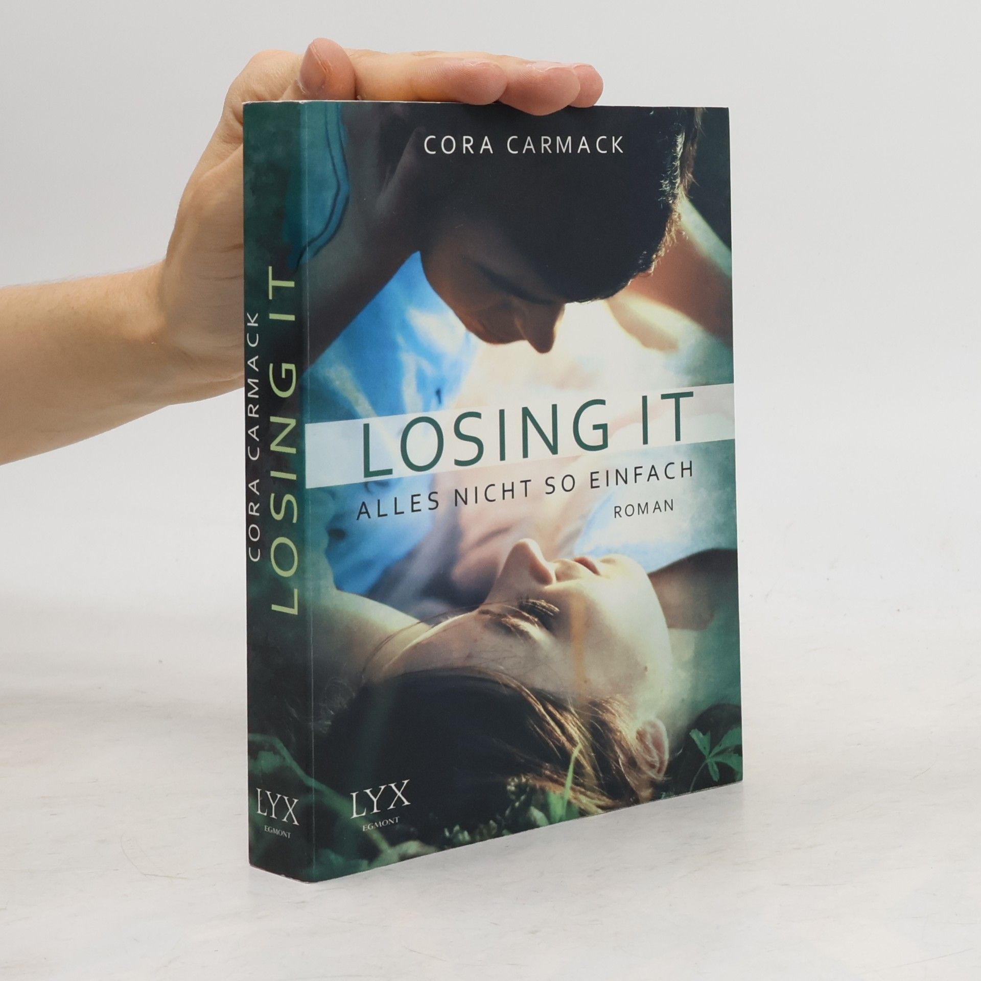 Cora Carmack Losing it - Alles nicht so einfach