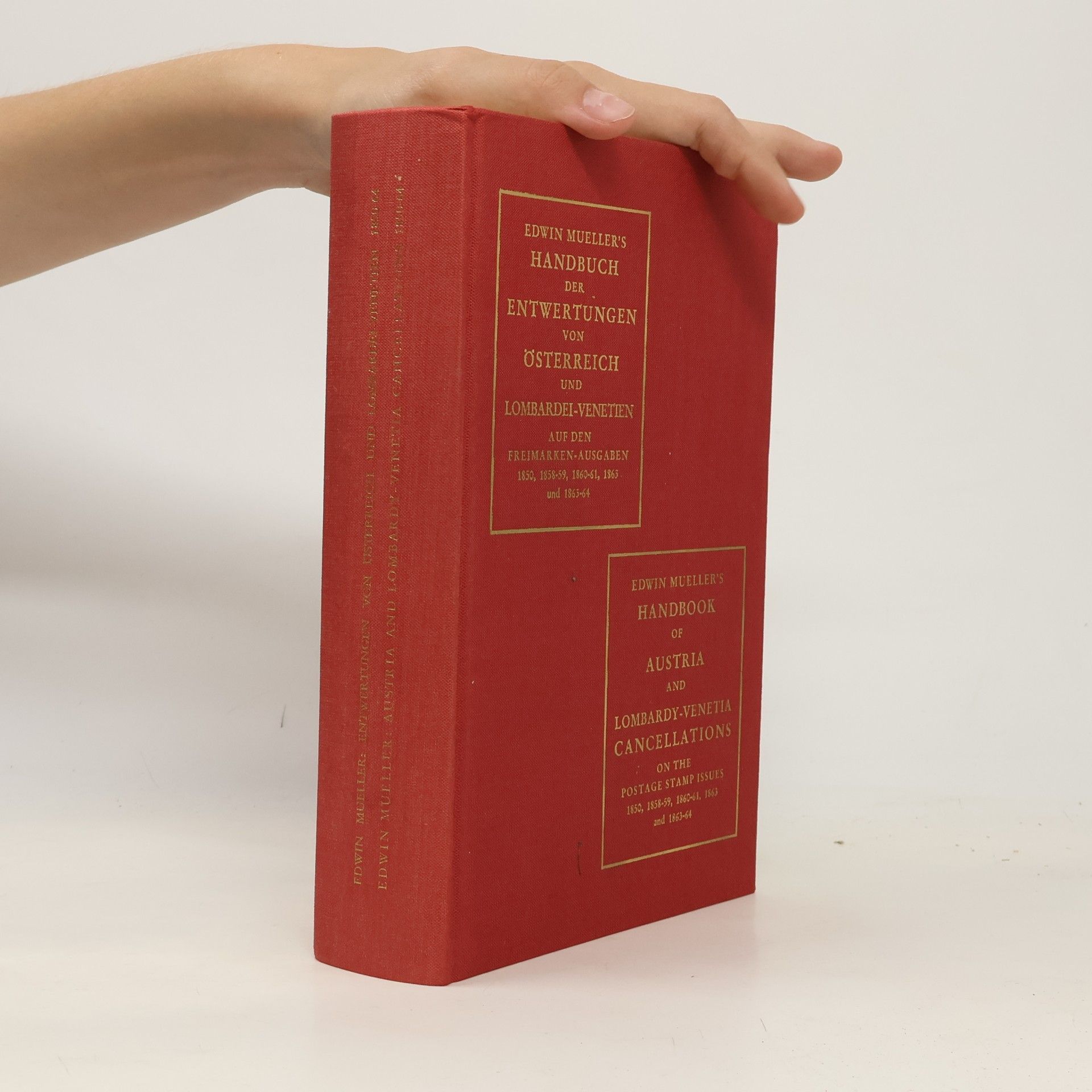 Edwin Müller Handbuch der Entwertungen von Österreich und Lombardei-Venetien