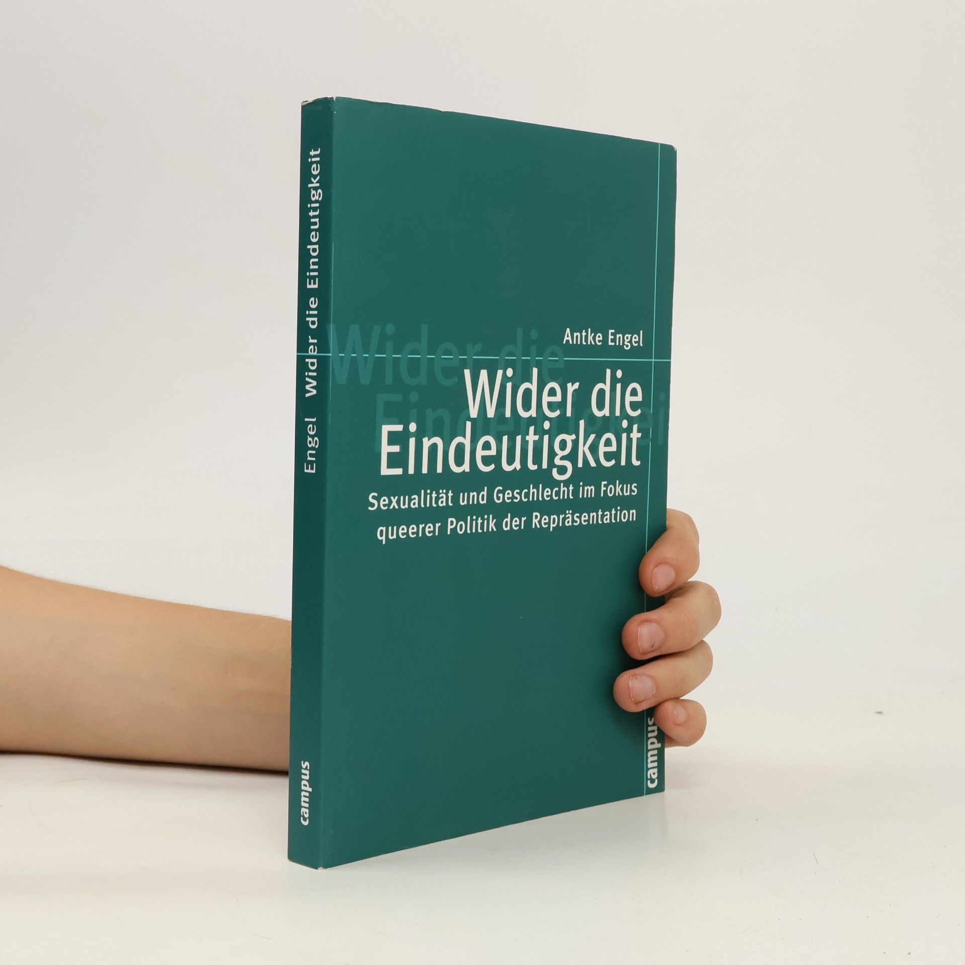 Antke Engel Wider die Eindeutigkeit