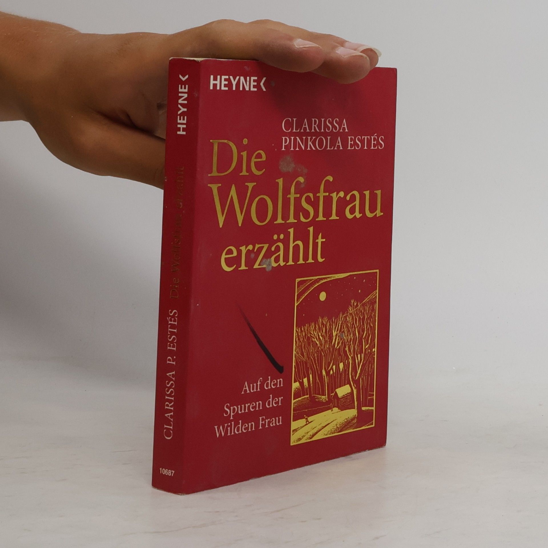 Clarissa Pinkola Estés Die Wolfsfrau erzählt
