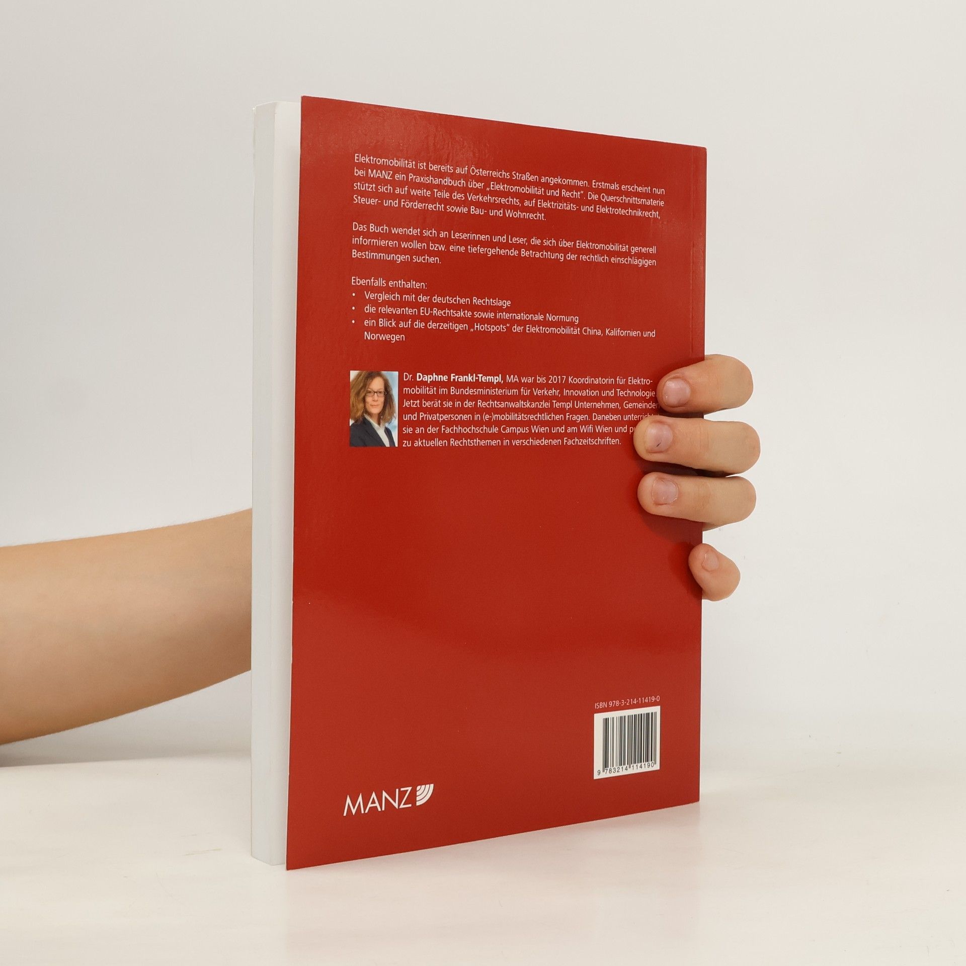 Daphne Frankl-Templ Elektromobilität und Recht: Praxishandbuch
