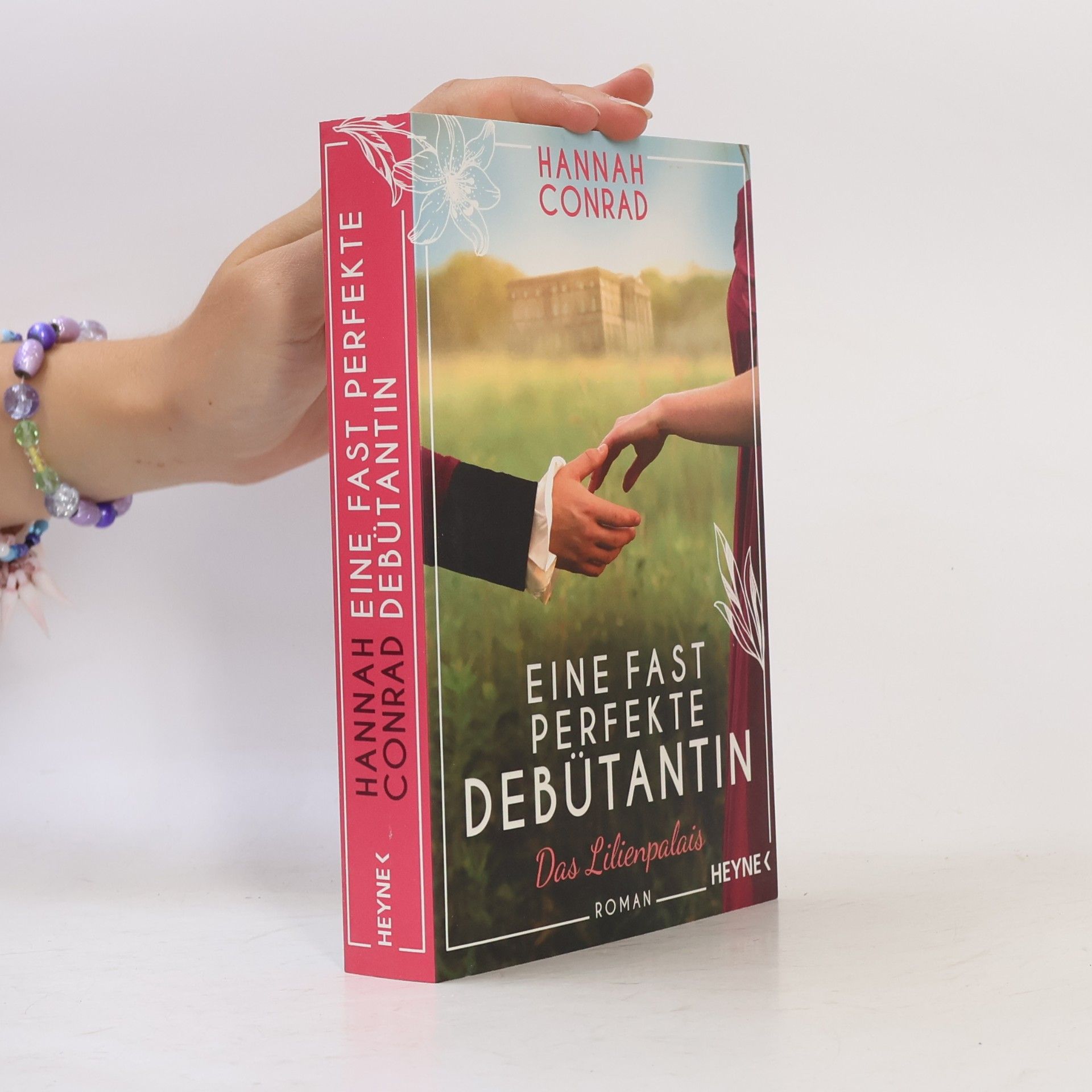Hannah Conrad Eine fast perfekte Debütantin