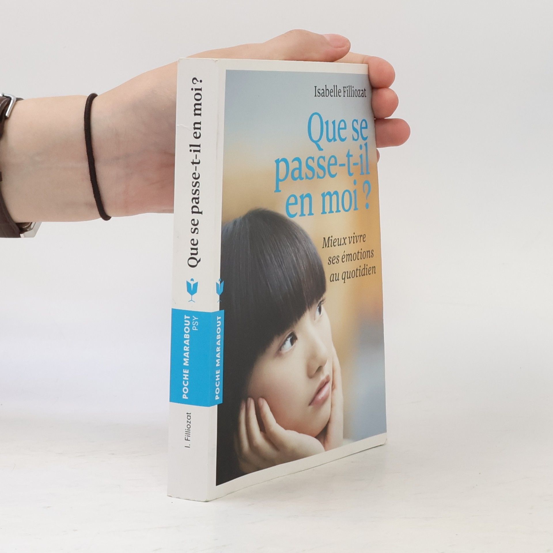 Isabelle Filliozat Que se passe -t-il en moi ?