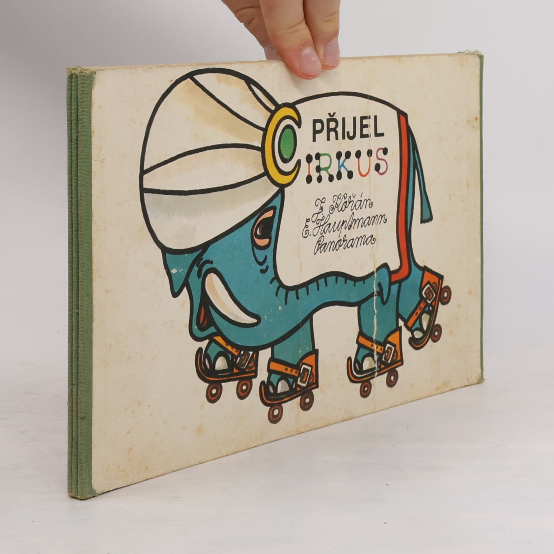 Jaroslav Kořán Přijel cirkus