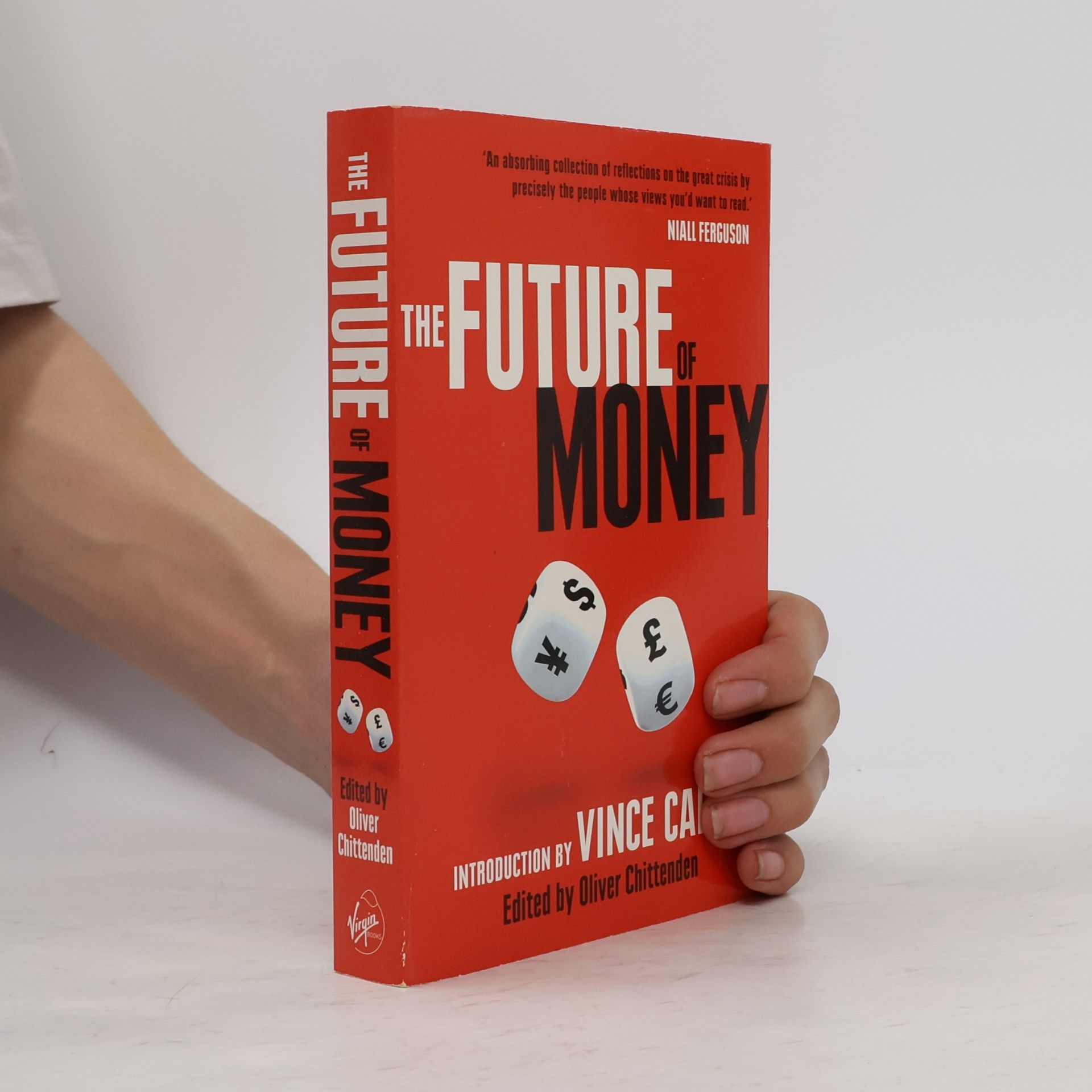 Oliver Chittenden The Future of Money