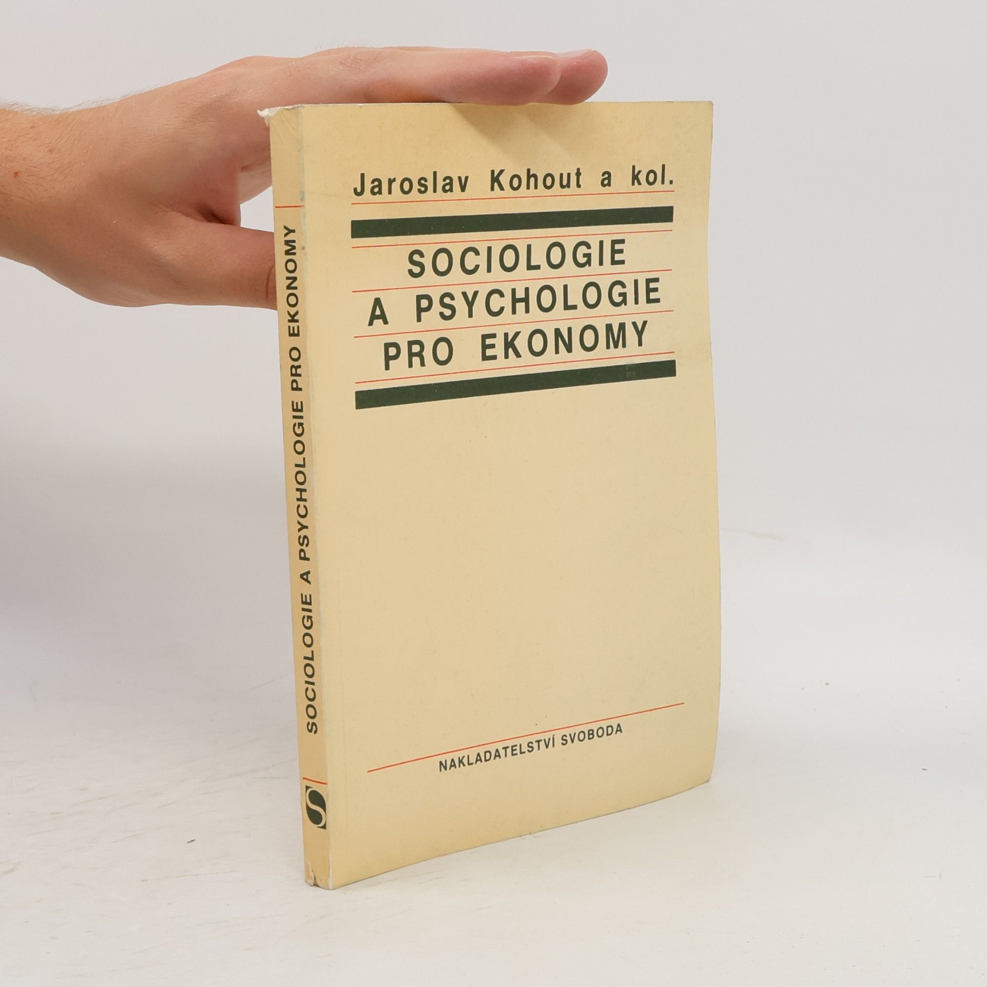 Jaroslav Kohout Sociologie a psychologie pro ekonomy
