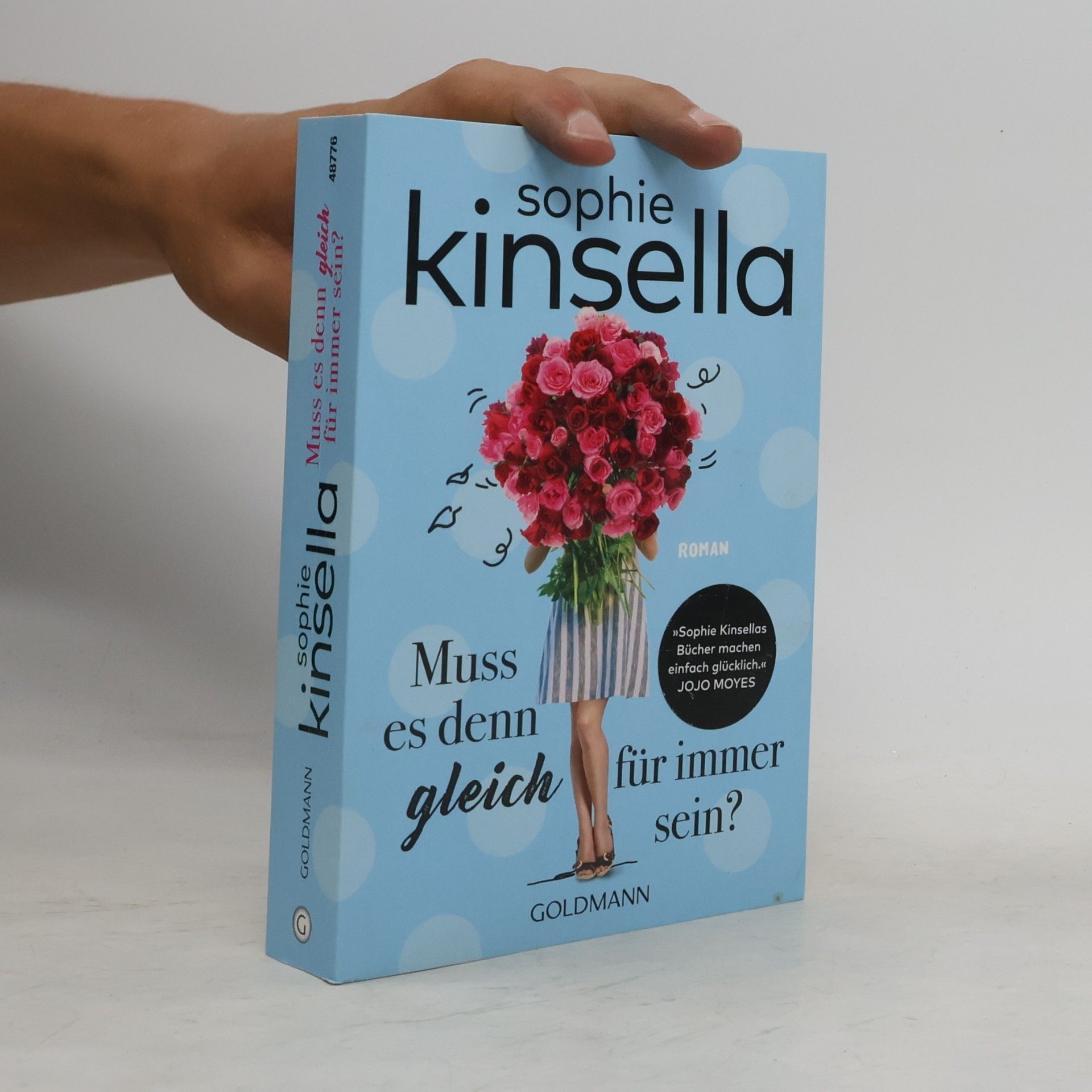 Sophie Kinsella Muss es denn gleich für immer sein?