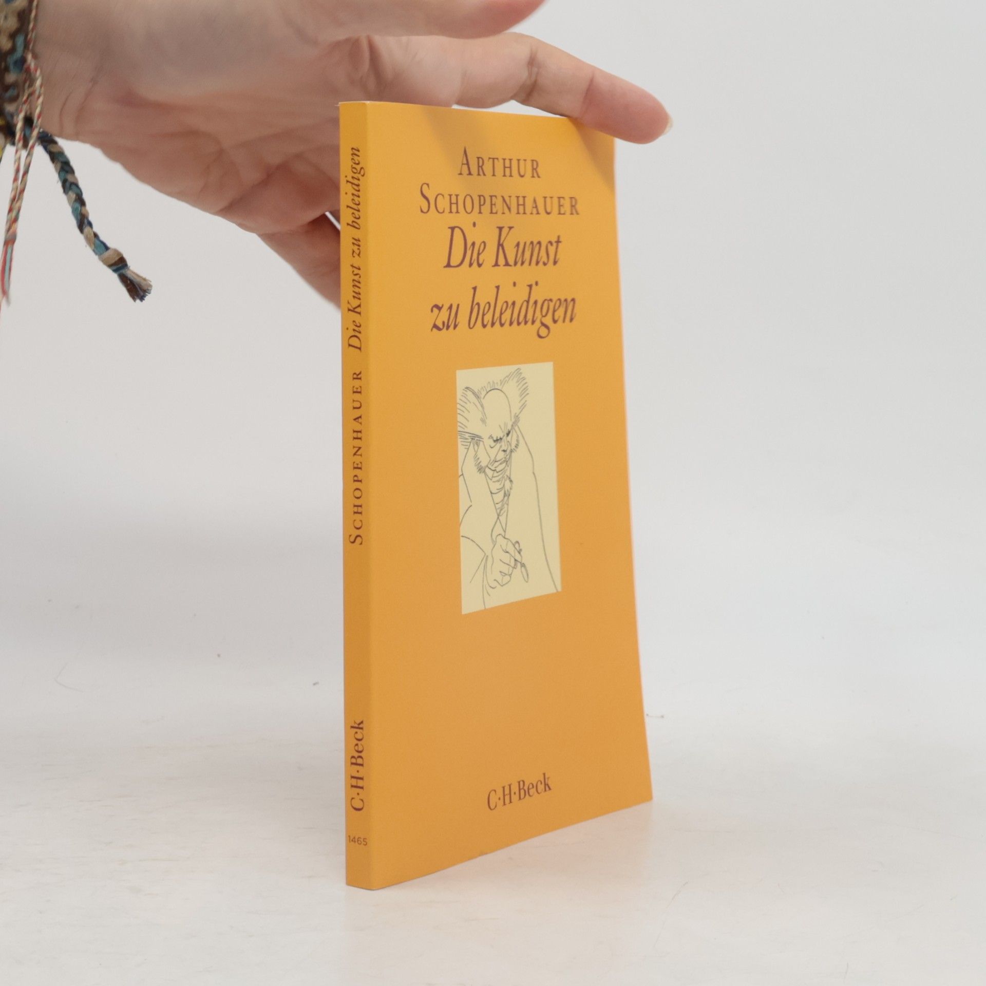 Arthur Schopenhauer Die Kunst zu beleidigen