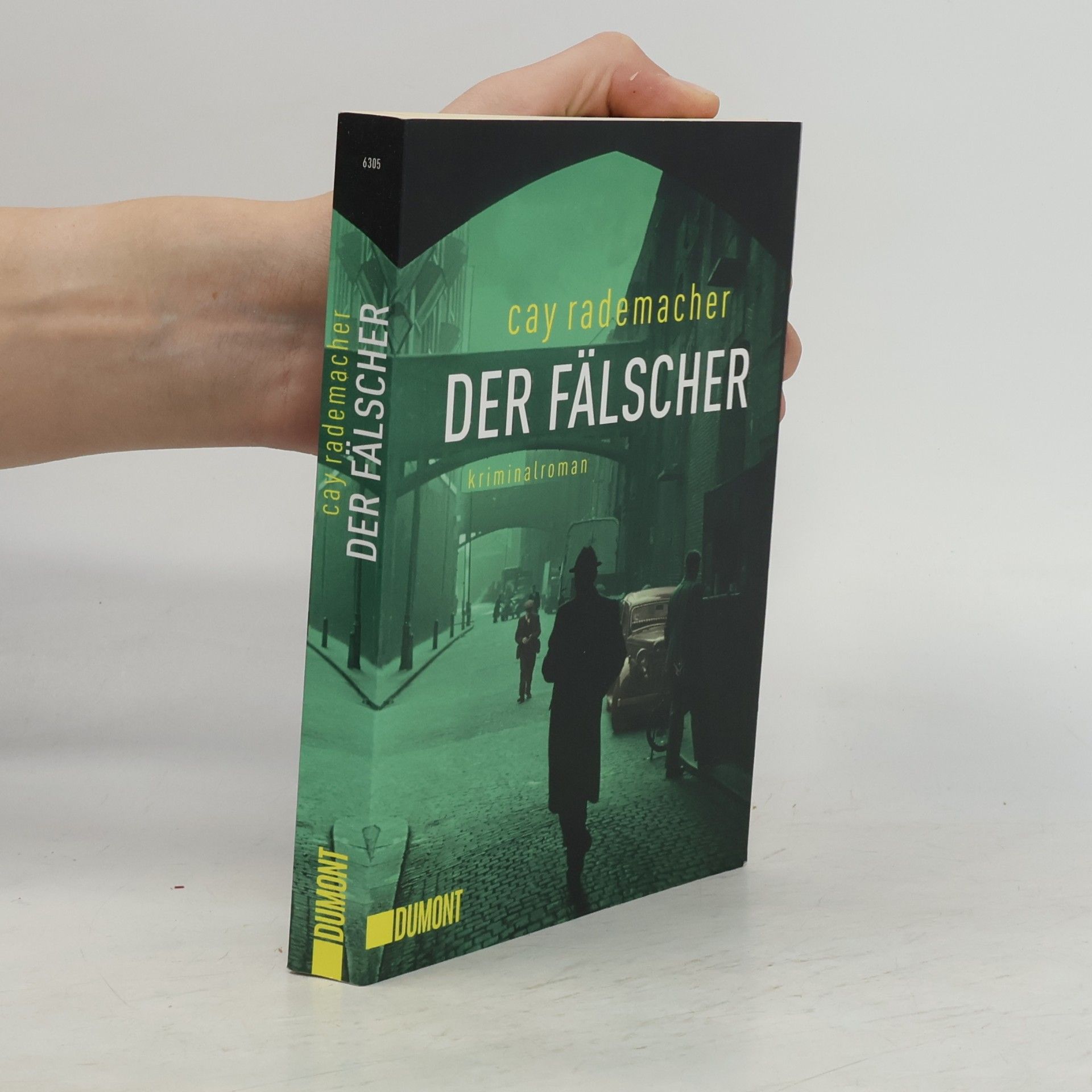 Cay Rademacher Der Fälscher