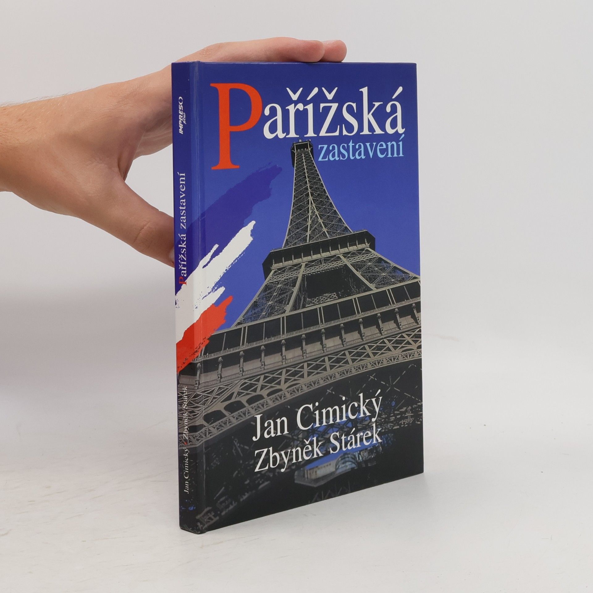 Zbyněk Stárek Pařížská zastavení