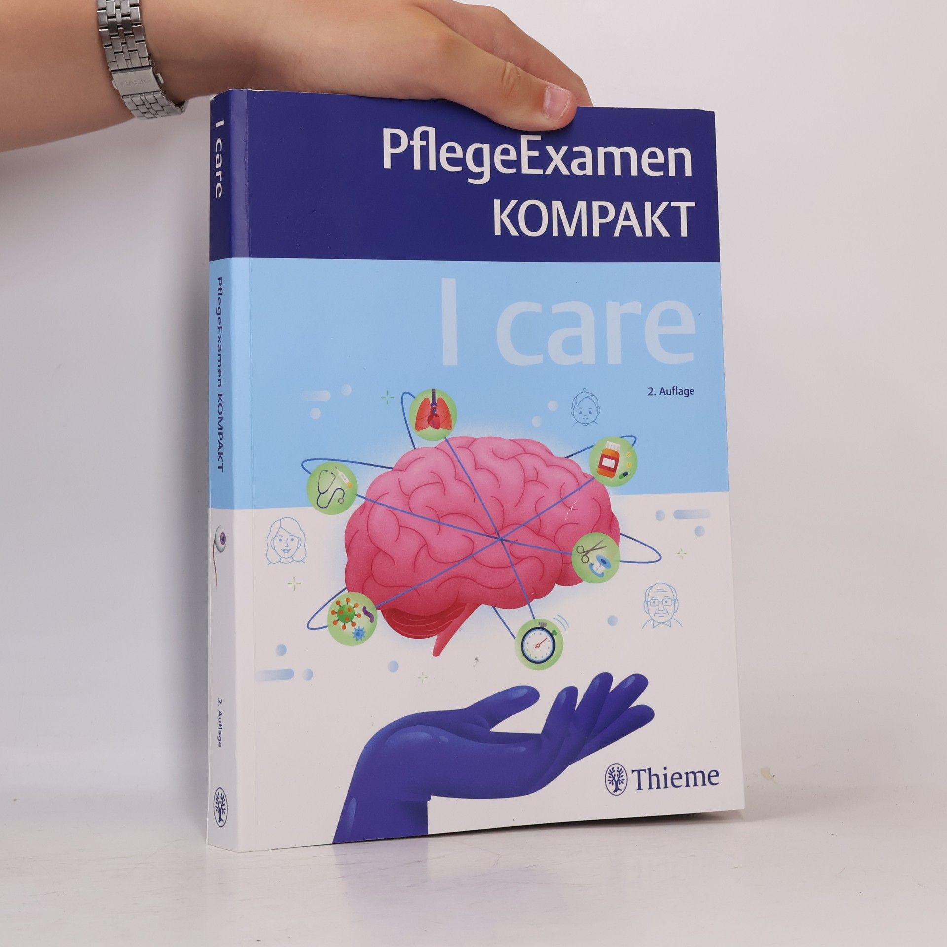 Various authors I care - PflegeExamen KOMPAKT