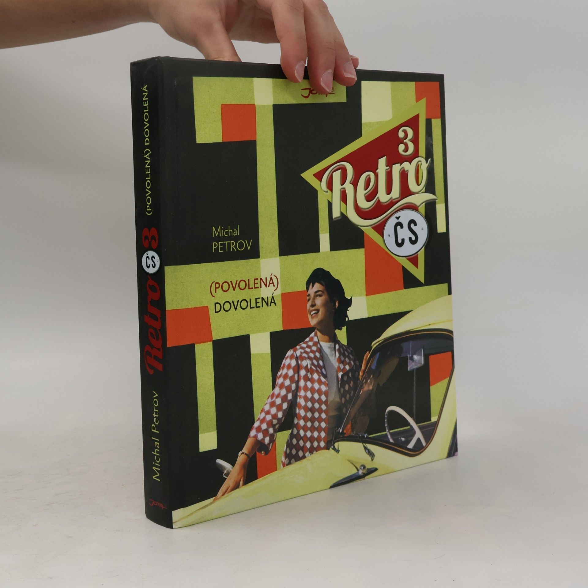 Michal Petrov Retro ČS. 3, (Povolená) dovolená