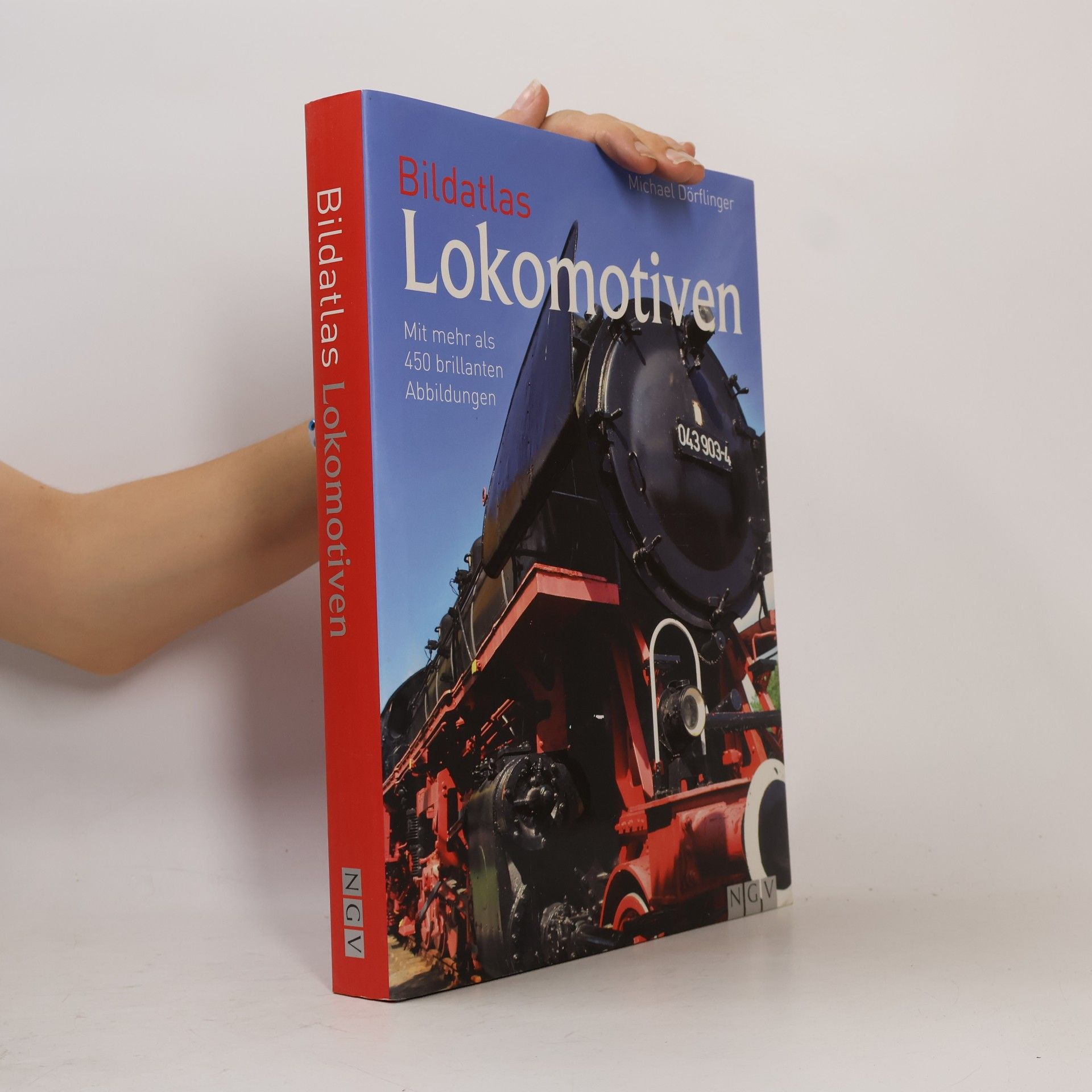 Michael Dörflinger Bildatlas Lokomotiven