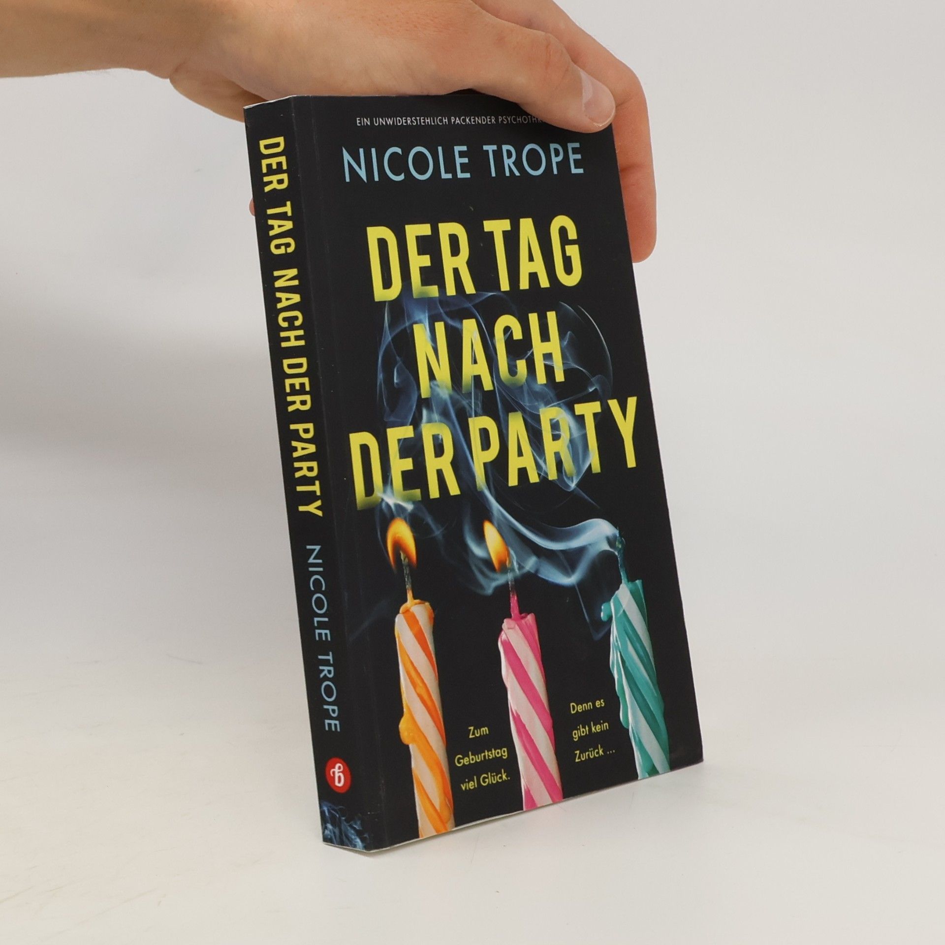 Nicole Trope Der Tag nach der Party