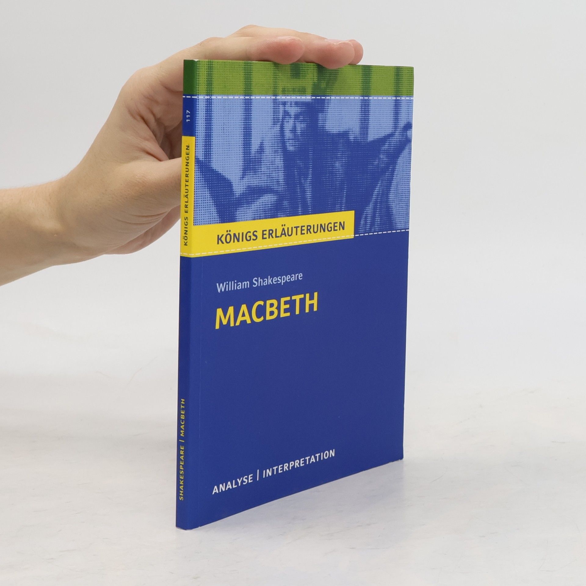 Textanalyse und Interpretation zu William Shakespeare, Macbeth