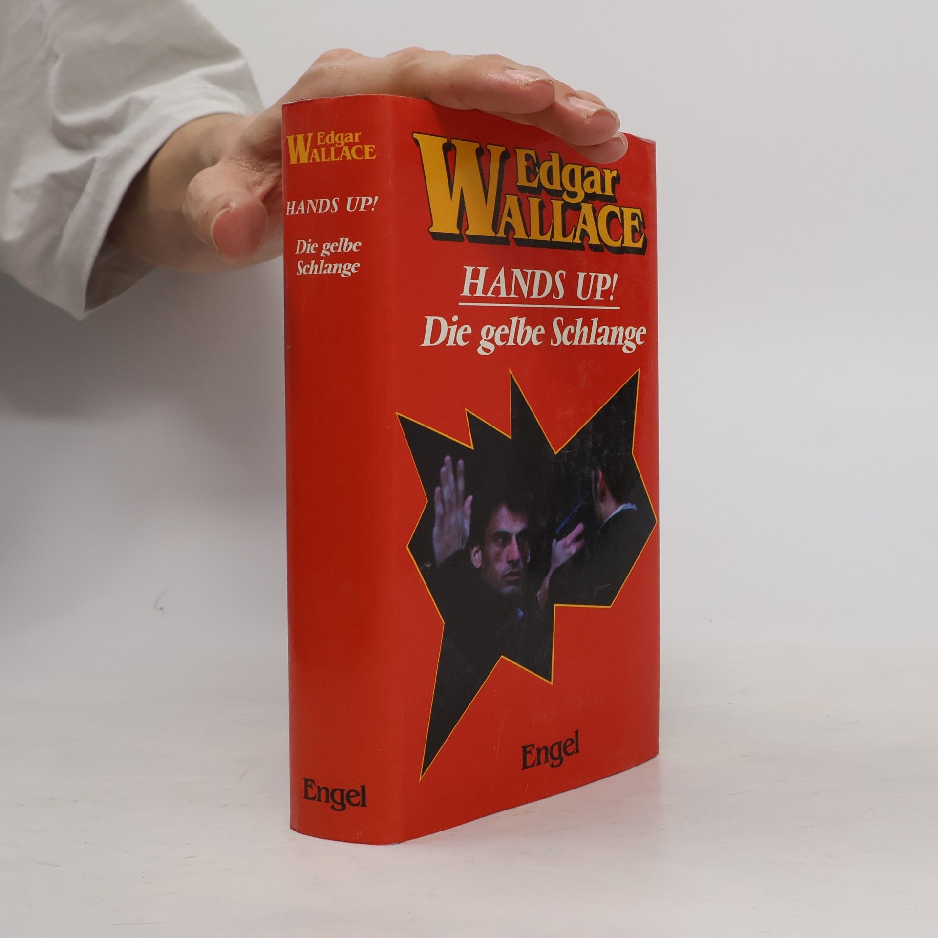 Edgar Wallace Hands up! Die gelbe Schlange