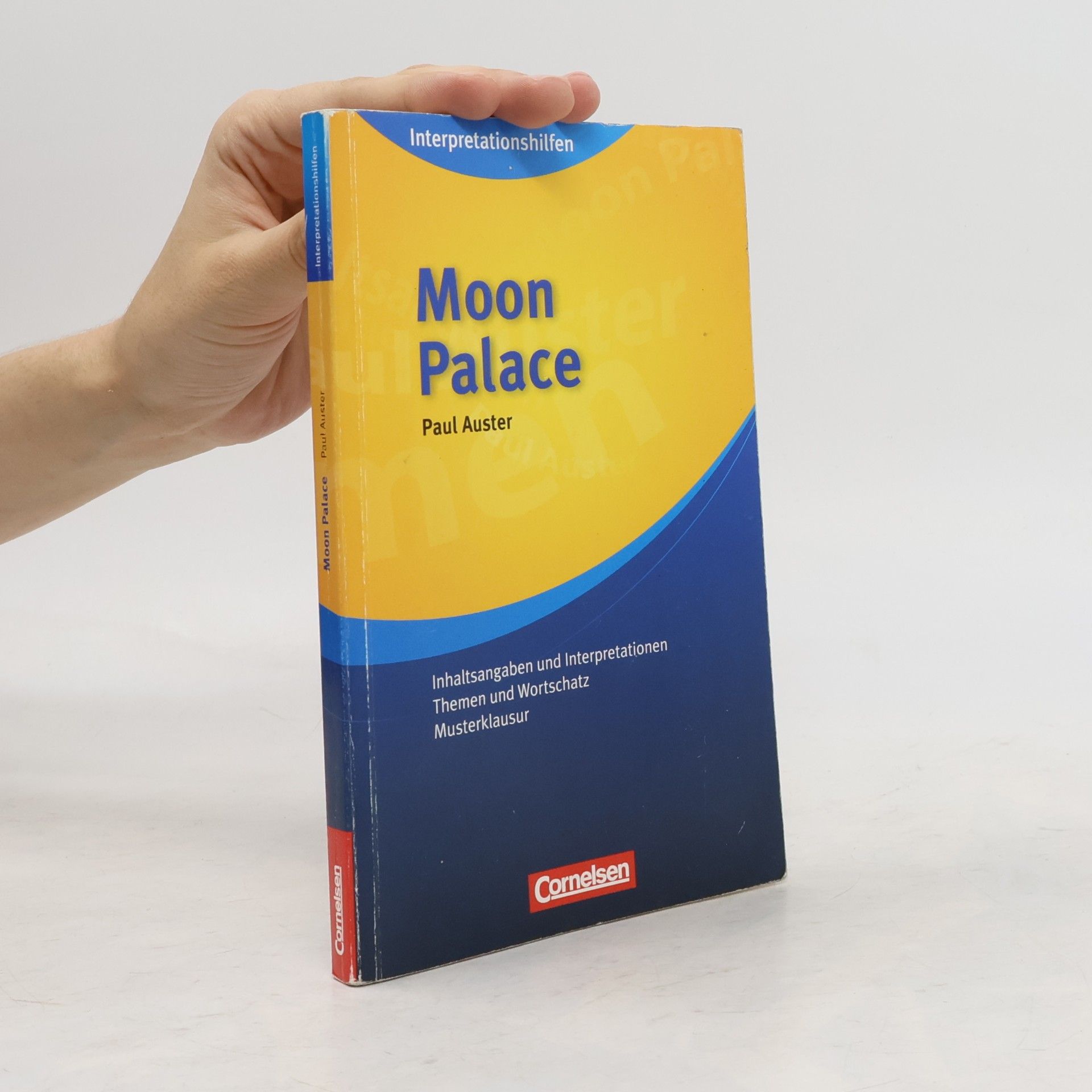 Paul Auster Interpretationshilfen. Moon Palace