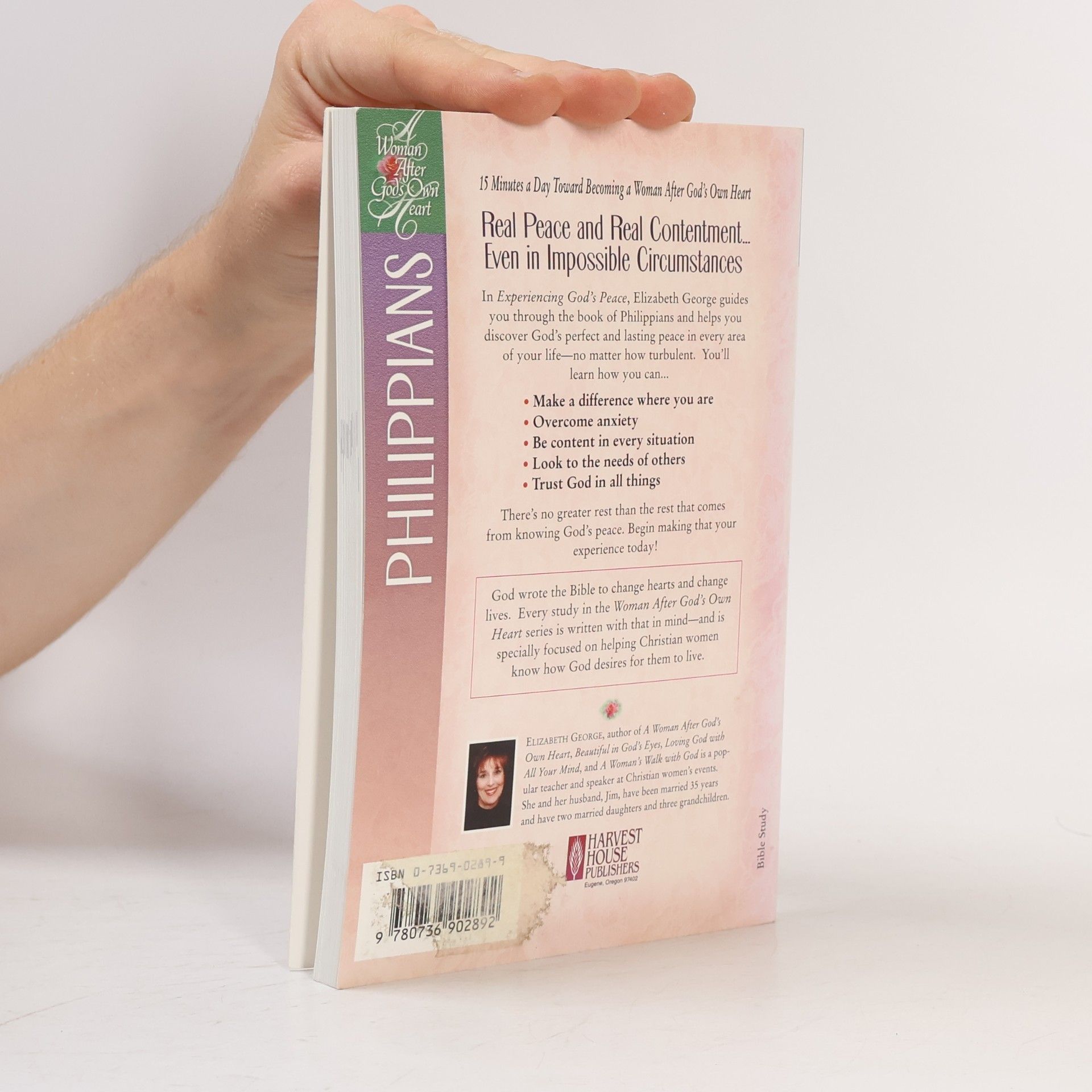 Elizabeth George A Woman After God's Own Heart: Experiencing God's Peace
